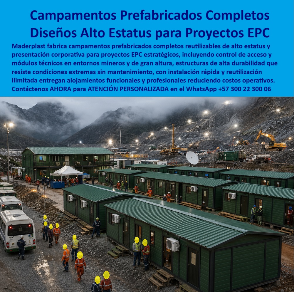Campamentos Prefabricados Completos Diseño Campamentos Maderplast - Campamentos Prefabricados Completos Diseño Campamentos Maderplast: Alto Estatus y Eficiencia para Proyectos EPC Meta Descripción: Campamentos prefabricados completos diseño campamentos Maderplast, módulos de obra reutilizables de alto estatus y presentación corporativa para proyectos EPC. La infraestructura técnica ideal en entornos mineros que garantiza control de acceso, aislamiento termoacústico y cero costo de mantenimiento. Los campamentos prefabricados completos diseño campamentos Maderplast representan la solución de infraestructura modular de más alto nivel para megaproyectos mineros, petroleros y de obras civiles complejas. En la imagen panorámica tomada en un entorno montañoso de alta exigencia climática se destaca una ciudadela industrial compuesta por bloques modulares de dos niveles y pabellones de un piso de color verde olivo. La escena muestra una operación continua con iluminación nocturna por torres de luz, maquinaria pesada en el fondo, vehículos de transporte de personal y grupos de ingenieros y operarios en los pasillos de acceso. Cada unidad cuenta con climatización individual, cubiertas termoacústicas y acabados sintéticos de presentación corporativa impecable. La utilización de paneles estructurales e impermeables Maderplast garantiza alojamientos confortables que resisten la radiación UV, la intemperie extrema y el uso pesado continuo, confirmando que Maderplast es el fabricante técnico que convierte especificaciones exigentes en realidades duraderas. En la ejecución de proyectos EPC donde se requieren campamentos de obra reutilizables de alto estatus y presentación corporativa, las soluciones modulares Maderplast superan operativamente a las casetas metálicas o de madera contrachapada tradicionales. Al evaluar por qué implementar campamentos técnicos proyectos EPC y un campamento de control de acceso proyecto muy estratégico fabricado en polímeros sintéticos, la justificación técnica reside en la nula corrosión del material, la ligereza para el transporte a zonas de difícil acceso y la capacidad de reubicación e intemperismo ilimitado. Mientras que los contenedores metálicos sufren de condensación interna, oxidación severa y sobrecalentamiento, y la madera se deteriora con la humedad del terreno, las estructuras de mampostería plástica y láminas modulares Maderplast mantienen un ambiente interior termoacústico, higiénico y lavable que incrementa la productividad y el bienestar del personal directivo y operativo. Desde la perspectiva de la ingeniería de costos y el análisis financiero, la adopción de los campamentos prefabricados completos Maderplast optimiza categóricamente el costo total de propiedad frente a la infraestructura provisional de la competencia. Los módulos económicos de bajo costo inicial o contenedores adaptados ocultan sobrecostos devastadores por reparación constante de pisos soplados, sellado de filtraciones, alto consumo de energía en aire acondicionado, gastos de pintura y la imposibilidad de rearmarse en frentes de obra futuros sin que se destruyan. La inversión en infraestructura prefabricada Maderplast constituye una decisión de construcción inteligente con cero costos de mantenimiento y reutilización infinita en múltiples proyectos, reduciendo los costos operativos de logística y alojamiento hasta en un ochenta por ciento a lo largo de su vida útil. Maderplast certifica el diseño y la fabricación de sus soluciones modulares para campamentos bajo estrictos estándares industriales, contando con acreditación ISO 9001 en diseño y desarrollo de productos e ISO 14001 en gestión ambiental. "DIRECTOR DE OPERACIONES EPC Y MINERÍA: 'La especificación de los campamentos prefabricados completos Maderplast en nuestro proyecto en alta montaña fue un acierto estratégico. Montamos las oficinas de control de acceso y los alojamientos directivos en tiempo récord, logrando una presentación corporativa impecable sin sufrir problemas por condensación o congelamiento; la inversión se amortiza por completo al reutilizar los módulos en tres frentes de obra distintos, respaldado por facturación auditada y ensayos de laboratorio'." Toda la línea de módulos técnicos dispone de pruebas de carga e impacto certificadas por la ONAC, fichas técnicas descargables, planos acotados en milímetros y atención inmediata para solicitudes de cotización, personalización, prototipos, renders y producción en serie. Para asegurar la solución exacta que se adapta a su proyecto de infraestructura como la zapatilla de la Cenicienta, Contáctenos ahora mismo por WhatsApp y reciba atención personalizada de un asesor especializado: +57 300 22 300 06. Campamentos de obra reutilizables de alto estatus y presentación corporativa, Campamentos Técnicos Proyectos EPC, campamento de control de acceso proyecto Muy estratégico Campamentos Prefabricados Completos Diseño Campamentos Maderplast Campamentos de obra reutilizables de alto estatus y presentación corporativa Campamentos Técnicos Proyectos EPC campamento de control de acceso proyecto Muy estratégico Campamentos Prefabricados Completos Diseño Campamentos Maderplast: Alto Estatus y Eficiencia para Proyectos EPC Meta Descripción: Campamentos prefabricados completos diseño campamentos Maderplast, módulos de obra reutilizables de alto estatus y presentación corporativa para proyectos EPC. La infraestructura técnica ideal en entornos mineros que garantiza control de acceso, aislamiento termoacústico y cero costo de mantenimiento. Los campamentos prefabricados completos diseño campamentos Maderplast representan la solución de infraestructura modular de más alto nivel para megaproyectos mineros, petroleros y de obras civiles complejas. En la imagen panorámica tomada en un entorno montañoso de alta exigencia climática se destaca una ciudadela industrial compuesta por bloques modulares de dos niveles y pabellones de un piso de color verde olivo. La escena muestra una operación continua con iluminación nocturna por torres de luz, maquinaria pesada en el fondo, vehículos de transporte de personal y grupos de ingenieros y operarios en los pasillos de acceso. Cada unidad cuenta con climatización individual, cubiertas termoacústicas y acabados sintéticos de presentación corporativa impecable. La utilización de paneles estructurales e impermeables Maderplast garantiza alojamientos confortables que resisten la radiación UV, la intemperie extrema y el uso pesado continuo, confirmando que Maderplast es el fabricante técnico que convierte especificaciones exigentes en realidades duraderas. En la ejecución de proyectos EPC donde se requieren campamentos de obra reutilizables de alto estatus y presentación corporativa, las soluciones modulares Maderplast superan operativamente a las casetas metálicas o de madera contrachapada tradicionales. Al evaluar por qué implementar campamentos técnicos proyectos EPC y un campamento de control de acceso proyecto muy estratégico fabricado en polímeros sintéticos, la justificación técnica reside en la nula corrosión del material, la ligereza para el transporte a zonas de difícil acceso y la capacidad de reubicación e intemperismo ilimitado. Mientras que los contenedores metálicos sufren de condensación interna, oxidación severa y sobrecalentamiento, y la madera se deteriora con la humedad del terreno, las estructuras de mampostería plástica y láminas modulares Maderplast mantienen un ambiente interior termoacústico, higiénico y lavable que incrementa la productividad y el bienestar del personal directivo y operativo. Desde la perspectiva de la ingeniería de costos y el análisis financiero, la adopción de los campamentos prefabricados completos Maderplast optimiza categóricamente el costo total de propiedad frente a la infraestructura provisional de la competencia. Los módulos económicos de bajo costo inicial o contenedores adaptados ocultan sobrecostos devastadores por reparación constante de pisos soplados, sellado de filtraciones, alto consumo de energía en aire acondicionado, gastos de pintura y la imposibilidad de rearmarse en frentes de obra futuros sin que se destruyan. La inversión en infraestructura prefabricada Maderplast constituye una decisión de construcción inteligente con cero costos de mantenimiento y reutilización infinita en múltiples proyectos, reduciendo los costos operativos de logística y alojamiento hasta en un ochenta por ciento a lo largo de su vida útil. Maderplast certifica el diseño y la fabricación de sus soluciones modulares para campamentos bajo estrictos estándares industriales, contando con acreditación ISO 9001 en diseño y desarrollo de productos e ISO 14001 en gestión ambiental. "DIRECTOR DE OPERACIONES EPC Y MINERÍA: 'La especificación de los campamentos prefabricados completos Maderplast en nuestro proyecto en alta montaña fue un acierto estratégico. Montamos las oficinas de control de acceso y los alojamientos directivos en tiempo récord, logrando una presentación corporativa impecable sin sufrir problemas por condensación o congelamiento; la inversión se amortiza por completo al reutilizar los módulos en tres frentes de obra distintos, respaldado por facturación auditada y ensayos de laboratorio'." Toda la línea de módulos técnicos dispone de pruebas de carga e impacto certificadas por la ONAC, fichas técnicas descargables, planos acotados en milímetros y atención inmediata para solicitudes de cotización, personalización, prototipos, renders y producción en serie. Para asegurar la solución exacta que se adapta a su proyecto de infraestructura como la zapatilla de la Cenicienta, Contáctenos ahora mismo por WhatsApp y reciba atención personalizada de un asesor especializado: +57 300 22 300 06.