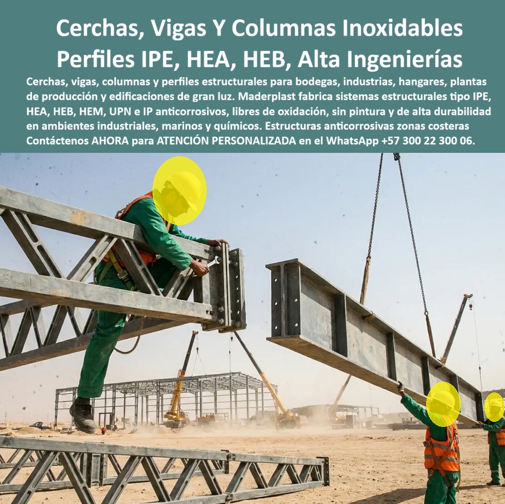 Estructuras Inoxidables Columnas vigas IPE HEB HEA IPE HEM IPN Maderplast - Estructuras Inoxidables de Alta Ingeniería: Cerchas, Vigas y Columnas IPE, HEA, HEB, HEM e IP para Ambientes Corrosivos Meta descripción Estructuras inoxidables de alta ingeniería fabricadas con perfiles estructurales tipo IPE, HEA, HEB, HEM, IP e IPN para reemplazar estructuras tradicionales en ambientes corrosivos. Cerchas, vigas y columnas de alta durabilidad para plantas industriales, bodegas, puertos, zonas costeras y proyectos donde la corrosión representa un alto costo de mantenimiento. La imagen presenta el montaje de una estructura de gran luz utilizando cerchas, vigas y columnas inoxidables desarrolladas por Maderplast para aplicaciones industriales de alta exigencia. Estos perfiles estructurales tipo IPE, HEA, HEB, HEM, IP e IPN constituyen una alternativa de alta ingeniería para proyectos donde la humedad, la salinidad, los productos químicos o la corrosión reducen significativamente la vida útil de las estructuras tradicionales. Las vigas plásticas inoxidables, las estructuras livianas de alta ingeniería y las estructuras metálicas reemplazo plástico permiten construir bodegas, hangares, plantas de producción, muelles, plantas de tratamiento, instalaciones costeras y edificaciones industriales con menor mantenimiento y mayor durabilidad. Estas estructuras están diseñadas para trabajar en ambientes donde el acero convencional requiere pintura periódica, tratamientos anticorrosivos o reemplazos prematuros. Al eliminar los problemas asociados con la oxidación, se reducen considerablemente los costos de mantenimiento, las paradas operativas y los riesgos de deterioro estructural. Para ingenieros, diseñadores y responsables de compras, esto significa una inversión enfocada en el costo total de propiedad y no únicamente en el valor inicial del material. Maderplast desarrolla vigas IPN, IPE y HSA, columnas, cerchas y perfiles estructurales especiales fabricados bajo procesos industriales controlados y sistemas certificados de calidad y gestión ambiental. Además de fabricar perfiles estándar, diseña soluciones estructurales a la medida para cada proyecto, adaptando dimensiones, geometrías y configuraciones según las necesidades de la obra y las condiciones de servicio. La confiabilidad del sistema se respalda mediante pruebas de laboratorio, ensayos mecánicos y aplicaciones reales en ambientes altamente agresivos. Los clientes que requieran una validación independiente pueden solicitar demostraciones técnicas o realizar ensayos en laboratorios acreditados, obteniendo información objetiva antes de especificar el producto. Esa evidencia técnica brinda mayor tranquilidad a ingenieros calculistas, interventores y departamentos de compras responsables de aprobar proyectos de gran responsabilidad. Elegir las estructuras inoxidables, las vigas plásticas inoxidables, las estructuras livianas de alta ingeniería y los perfiles IPE, HEA, HEB, HEM, IP e IPN desarrollados por Maderplast significa construir con materiales diseñados para resistir ambientes donde la corrosión deja de ser un problema permanente. Es una solución orientada a aumentar la vida útil de la infraestructura, disminuir costos de mantenimiento y ofrecer un respaldo técnico que convierte cada proyecto en una inversión más segura, eficiente y rentable. Contáctenos ahora mismo por WhatsApp y reciba atención personalizada de un asesor especializado: +57 300 22 300 06. Estructuras Livianas de Alta Ingeniería, Estructuras Livianas Inoxidables, Vigas Plásticas Inoxidables, Estructuras Metálicas Reemplazo Plástico, Vigas IP IPE HSA Estructuras Inoxidables Columnas vigas IPE HEB HEA IPE HEM IPN Maderplast Estructuras Livianas de Alta Ingeniería Estructuras Livianas Inoxidables Vigas Plásticas Inoxidables Estructuras Metálicas Reemplazo Plástico Vigas IP IPE HSA Estructuras Inoxidables de Alta Ingeniería: Cerchas, Vigas y Columnas IPE, HEA, HEB, HEM e IP para Ambientes Corrosivos Meta descripción Estructuras inoxidables de alta ingeniería fabricadas con perfiles estructurales tipo IPE, HEA, HEB, HEM, IP e IPN para reemplazar estructuras tradicionales en ambientes corrosivos. Cerchas, vigas y columnas de alta durabilidad para plantas industriales, bodegas, puertos, zonas costeras y proyectos donde la corrosión representa un alto costo de mantenimiento. La imagen presenta el montaje de una estructura de gran luz utilizando cerchas, vigas y columnas inoxidables desarrolladas por Maderplast para aplicaciones industriales de alta exigencia. Estos perfiles estructurales tipo IPE, HEA, HEB, HEM, IP e IPN constituyen una alternativa de alta ingeniería para proyectos donde la humedad, la salinidad, los productos químicos o la corrosión reducen significativamente la vida útil de las estructuras tradicionales. Las vigas plásticas inoxidables, las estructuras livianas de alta ingeniería y las estructuras metálicas reemplazo plástico permiten construir bodegas, hangares, plantas de producción, muelles, plantas de tratamiento, instalaciones costeras y edificaciones industriales con menor mantenimiento y mayor durabilidad. Estas estructuras están diseñadas para trabajar en ambientes donde el acero convencional requiere pintura periódica, tratamientos anticorrosivos o reemplazos prematuros. Al eliminar los problemas asociados con la oxidación, se reducen considerablemente los costos de mantenimiento, las paradas operativas y los riesgos de deterioro estructural. Para ingenieros, diseñadores y responsables de compras, esto significa una inversión enfocada en el costo total de propiedad y no únicamente en el valor inicial del material. Maderplast desarrolla vigas IPN, IPE y HSA, columnas, cerchas y perfiles estructurales especiales fabricados bajo procesos industriales controlados y sistemas certificados de calidad y gestión ambiental. Además de fabricar perfiles estándar, diseña soluciones estructurales a la medida para cada proyecto, adaptando dimensiones, geometrías y configuraciones según las necesidades de la obra y las condiciones de servicio. La confiabilidad del sistema se respalda mediante pruebas de laboratorio, ensayos mecánicos y aplicaciones reales en ambientes altamente agresivos. Los clientes que requieran una validación independiente pueden solicitar demostraciones técnicas o realizar ensayos en laboratorios acreditados, obteniendo información objetiva antes de especificar el producto. Esa evidencia técnica brinda mayor tranquilidad a ingenieros calculistas, interventores y departamentos de compras responsables de aprobar proyectos de gran responsabilidad. Elegir las estructuras inoxidables, las vigas plásticas inoxidables, las estructuras livianas de alta ingeniería y los perfiles IPE, HEA, HEB, HEM, IP e IPN desarrollados por Maderplast significa construir con materiales diseñados para resistir ambientes donde la corrosión deja de ser un problema permanente. Es una solución orientada a aumentar la vida útil de la infraestructura, disminuir costos de mantenimiento y ofrecer un respaldo técnico que convierte cada proyecto en una inversión más segura, eficiente y rentable. Contáctenos ahora mismo por WhatsApp y reciba atención personalizada de un asesor especializado: +57 300 22 300 06.