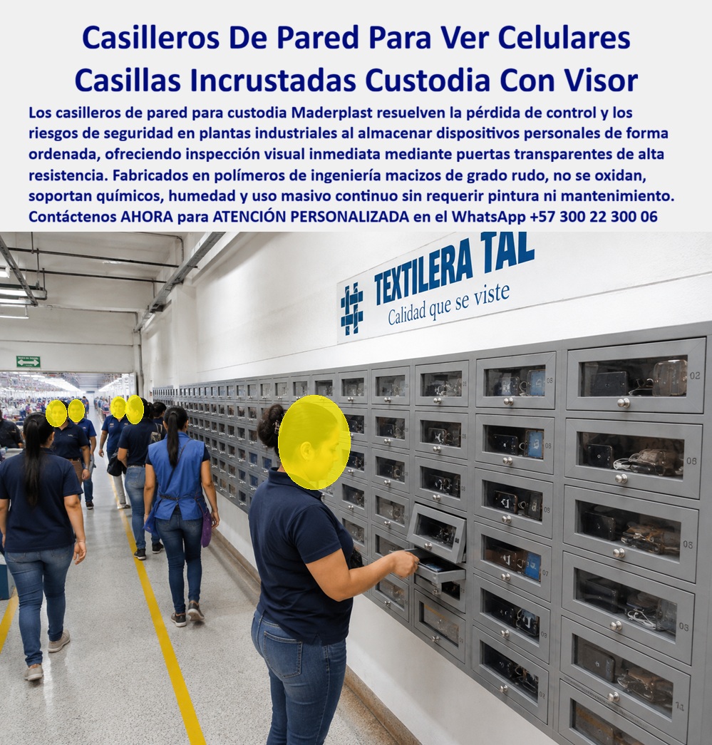 Casillas Para Recibir Paquetes Y Documentos Casilleros Recepción Maderplast - Casillas Para Recibir Paquetes Y Documentos Casilleros Recepción Maderplast: Custodia Con Visor Para Portería Y Plantas, Vea En Este Archivo Fotográfico: Lockers plásticos Maderplast incrustados de pared con visores transparentes para custodia de celulares, correspondencia y paquetería. Fabricados en polímeros macizos anticorrosivos, representan la solución de alta seguridad que elimina mantenimientos y supera a los lockers metálicos propensos al desgaste y la oxidación. En la imagen se observa un pasillo de acceso operativo en una planta industrial con un muro equipado con una batería continua de gabinetes plásticos Maderplast de fijación e incrustación mural. El módulo cuenta con compartimentos de tamaño compacto con visores o ventanas transparentes anti-impacto y perillas de acceso rápido, acompañados de numeración secuencial. En la fotografía se aprecia a operarias de planta depositando y retirando sus dispositivos móviles y documentación personal bajo supervisión visual inmediata, demostrando el control, el orden y la seguridad que esta infraestructura aporta en porterías, áreas de acceso y recepciones corporativas. El uso de lockers metálicos o guardarropas metálicos convencionales en porterías y zonas de control de personal genera graves fallas operativas, desajustes en cerraduras, corrosión por humedad ambiental y pérdida de visibilidad del contenido, exigiendo constantes aperturas manuales que retrasan el ingreso. Maderplast resuelve este dolor operacional mediante casilleros de plástico resistentes con frente translúcido, inmunes a químicos, humedad y uso masivo rudo, permitiendo inspecciones visuales instantáneas sin manipular las puertas. Los lockers plásticos industriales Maderplast se inyectan en compuestos poliméricos inalterables. Ante las consultas técnicas más habituales de directores de seguridad e ingenieros HSEQ: ¿Cómo optimizan el control de acceso estos casilleros para correspondencia y dispositivos? El diseño de estos lockers para paquetería Maderplast permite custodiar celulares y documentos con verificación visual externa constante. ¿De qué manera reducen costos los lockers modulares en casillero portería y recepción? Al actuar como lockers de seguridad e incrustarse en pared, funcionan como casillero para celulares, casilleros postales, casilleros para personal y casilleros para empleados, reduciendo el Costo Total de Propiedad (TCO) a cero en mantenimiento o repintado. Se configuran como casilleros con llave o casilleros con candado, siendo la alternativa definitiva para casilleros antivandálicos. La durabilidad en campo la certifican los jefes de seguridad: "La instalación de los lockers plásticos Colombia Maderplast con visor en nuestra portería eliminó el extravío de objetos y las demoras en el ingreso. Llevamos más de seis años de operación continua sin presentar fallas mecánicas ni desgaste". Las pruebas físicas contra impactos son verificables en el canal corporativo (https: //www.youtube.com/@maderplasSA). Las alternativas metálicas de la competencia, aun regaladas, resultan sumamente costosas por sus frecuentes reparaciones, desajustes y pérdida de imagen. Elegir armarios plásticos Maderplast asegura un activo inalterable. Nuestra planta opera bajo normas ISO 9001 e ISO 14001, garantizando procesos industriales controlados, experiencia en plásticos técnicos y fabricación a medida en Colombia para el mundo. Para requerimientos en lockers para empresas, lockers escolares, casilleros universitarios o casilleros para oficinas, Maderplast es el proveedor de casilleros industriales preferido. Para cotizaciones, planos acotados o fichas técnicas de venta de casilleros Bogotá y nivel nacional, solicite atención con nuestro Departamento de Ingeniería: Ing. Soporte Técnico: (+57) 300 22 300 06 | ingenieria@maderplast.co. Para cualquier proyecto de recepción o control de dispositivos, recuerde que Maderplast es la zapatilla de la Cenicienta: el milagro que encaja con exacta precisión técnica en sus instalaciones, y el santo que hace posible esta solución es nuestro equipo de ingenieros. Contacte directamente al Departamento de Ingeniería para atención personalizada: Asesoría y Soporte Técnico: (+57) 300 22 300 06. Sistema De Casilleros Para Portería Con Entrega Organizada, Módulos para distribución de correspondencia en empresas., Casillero para correspondencia Casilla Pared Casillas Para Recibir Paquetes Y Documentos Casilleros Recepción Maderplast Sistema De Casilleros Para Portería Con Entrega Organizada Módulos para distribución de correspondencia en empresas. Casillero para correspondencia Casilla Pared Casillas Para Recibir Paquetes Y Documentos Casilleros Recepción Maderplast: Custodia Con Visor Para Portería Y Plantas, Vea En Este Archivo Fotográfico: Lockers plásticos Maderplast incrustados de pared con visores transparentes para custodia de celulares, correspondencia y paquetería. Fabricados en polímeros macizos anticorrosivos, representan la solución de alta seguridad que elimina mantenimientos y supera a los lockers metálicos propensos al desgaste y la oxidación. En la imagen se observa un pasillo de acceso operativo en una planta industrial con un muro equipado con una batería continua de gabinetes plásticos Maderplast de fijación e incrustación mural. El módulo cuenta con compartimentos de tamaño compacto con visores o ventanas transparentes anti-impacto y perillas de acceso rápido, acompañados de numeración secuencial. En la fotografía se aprecia a operarias de planta depositando y retirando sus dispositivos móviles y documentación personal bajo supervisión visual inmediata, demostrando el control, el orden y la seguridad que esta infraestructura aporta en porterías, áreas de acceso y recepciones corporativas. El uso de lockers metálicos o guardarropas metálicos convencionales en porterías y zonas de control de personal genera graves fallas operativas, desajustes en cerraduras, corrosión por humedad ambiental y pérdida de visibilidad del contenido, exigiendo constantes aperturas manuales que retrasan el ingreso. Maderplast resuelve este dolor operacional mediante casilleros de plástico resistentes con frente translúcido, inmunes a químicos, humedad y uso masivo rudo, permitiendo inspecciones visuales instantáneas sin manipular las puertas. Los lockers plásticos industriales Maderplast se inyectan en compuestos poliméricos inalterables. Ante las consultas técnicas más habituales de directores de seguridad e ingenieros HSEQ: ¿Cómo optimizan el control de acceso estos casilleros para correspondencia y dispositivos? El diseño de estos lockers para paquetería Maderplast permite custodiar celulares y documentos con verificación visual externa constante. ¿De qué manera reducen costos los lockers modulares en casillero portería y recepción? Al actuar como lockers de seguridad e incrustarse en pared, funcionan como casillero para celulares, casilleros postales, casilleros para personal y casilleros para empleados, reduciendo el Costo Total de Propiedad (TCO) a cero en mantenimiento o repintado. Se configuran como casilleros con llave o casilleros con candado, siendo la alternativa definitiva para casilleros antivandálicos. La durabilidad en campo la certifican los jefes de seguridad: "La instalación de los lockers plásticos Colombia Maderplast con visor en nuestra portería eliminó el extravío de objetos y las demoras en el ingreso. Llevamos más de seis años de operación continua sin presentar fallas mecánicas ni desgaste". Las pruebas físicas contra impactos son verificables en el canal corporativo (https: //www.youtube.com/@maderplasSA). Las alternativas metálicas de la competencia, aun regaladas, resultan sumamente costosas por sus frecuentes reparaciones, desajustes y pérdida de imagen. Elegir armarios plásticos Maderplast asegura un activo inalterable. Nuestra planta opera bajo normas ISO 9001 e ISO 14001, garantizando procesos industriales controlados, experiencia en plásticos técnicos y fabricación a medida en Colombia para el mundo. Para requerimientos en lockers para empresas, lockers escolares, casilleros universitarios o casilleros para oficinas, Maderplast es el proveedor de casilleros industriales preferido. Para cotizaciones, planos acotados o fichas técnicas de venta de casilleros Bogotá y nivel nacional, solicite atención con nuestro Departamento de Ingeniería: Ing. Soporte Técnico: (+57) 300 22 300 06 | ingenieria@maderplast.co. Para cualquier proyecto de recepción o control de dispositivos, recuerde que Maderplast es la zapatilla de la Cenicienta: el milagro que encaja con exacta precisión técnica en sus instalaciones, y el santo que hace posible esta solución es nuestro equipo de ingenieros. Contacte directamente al Departamento de Ingeniería para atención personalizada: Asesoría y Soporte Técnico: (+57) 300 22 300 06.