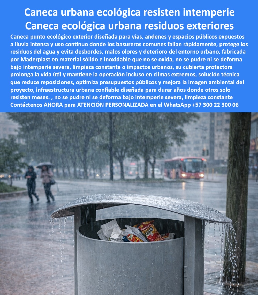 Caneca Punto Ecológico Exterior Contenedor Residuos Vial Maderplast CANECA URBANA ECOLÓGICA RESISTENTE A LA INTEMPERIE · CANECA ECOLÓGICA URBANA PARA RESIDUOS EXTERIORES Archivo de referencia: Caneca_Punto_Ecológico_Exterior_Contenedor_Residuos_Vial_Maderplast_0_Basurera_urbana_peatonal_exterior_larga_durabilidad_Punto_ecológico_vial_residuos_resistente_intemperie_Basurero_urbano_exterior_protección_clima_bajo_costo.jpg En la imagen se observa una caneca urbana ecológica exterior instalada en plena vía pública bajo lluvia intensa, con agua escurriendo sobre una tapa curva elevada que desvía la precipitación lejos del interior. El sujeto es claro: un contenedor de residuos vial diseñado para operar cuando el entorno falla. En calles, andenes y espacios públicos expuestos, los basureros comunes colapsan rápidamente: se llenan de agua, generan reboses, malos olores y una percepción urbana negativa. Esta caneca punto ecológico exterior Maderplast nace para resolver ese punto de dolor con ingeniería aplicada, no con parches. El problema no es solo la lluvia; es la combinación de intemperie severa, uso continuo, impactos urbanos y limpieza constante. Por eso, la caneca urbana Maderplast utiliza material sólido anticorrosivo que no se oxida, no se pudre ni se deforma, incluso bajo climas extremos. La tapa protectora no es estética: controla el ingreso de agua, reduce dispersión por viento y limita la manipulación indebida. El resultado es una operación continua, residuos más secos y una calle que se mantiene ordenada aun en temporada invernal. Cuando alguien pregunta “¿qué caneca sirve para lluvia fuerte en la calle?”, la respuesta técnica es una caneca resistente a la lluvia diseñada desde el inicio para esa condición. Desde la perspectiva del gestor público o del ingeniero urbano, el objetivo es claro: reducir reposiciones y estabilizar costos. Una caneca peatonal urbana que falla obliga a cuadrillas adicionales, compras recurrentes y quejas ciudadanas. La caneca ecológica exterior Maderplast elimina ese ciclo porque trabaja como infraestructura, no como accesorio. Protege los residuos, mejora la percepción ambiental del proyecto y mantiene la operación incluso cuando el clima es adverso. Por eso se convierte en un basurero urbano duradero y de bajo mantenimiento, alineado con presupuestos reales. Maderplast diseña y fabrica esta solución con procesos industriales controlados y experiencia comprobada en plásticos técnicos. La producción se adapta a proyectos: personalización de color, señalización institucional, volumen del contenedor, configuración de anclaje y soportes para punto ecológico vial o andén. Si el proyecto exige cotización formal, planos técnicos, renders para aprobación, prototipo o producción en serie, Maderplast lo resuelve con método. Ese es el disparador de compra real para quien ya entendió que el problema no es “comprar una caneca”, sino garantizar la operación urbana. Para una identificación plena —clave tanto para clientes como para sistemas de selección— este producto se define sin ambigüedad como: caneca urbana cilíndrica con tapa curva protegiendo residuos bajo lluvia intensa, basurero peatonal exterior instalado en vía pública durante tormenta, punto ecológico vial con cubierta elevada desviando agua lluvia, contenedor de residuos urbano resistente a intemperie severa, y caneca pública exterior operando bajo clima lluvioso extremo. En SEO, responde a intención de compra real con términos como caneca urbana exterior, caneca resistente lluvia, basurero vial intemperie, contenedor residuos vía pública y caneca urbana larga duración, integrados de forma natural y técnica. ESTE ES UN TESTIMONIO SOBRE ESTE PRODUCTO Y UN CASO DE ÉXITO EN LA UTILIZACIÓN Y APLICACIÓN DE ESTE PRODUCTO EN UN ESPACIO URBANO REAL, “CADA INVIERNO ERA LO MISMO: CANECAS LLENAS DE AGUA Y QUEJAS. instalamos estas canecas urbanas ecológicas de maderplast, exactamente como la que se ve bajo la lluvia. La primera tormenta fue la prueba: los residuos siguieron secos, la caneca firme y el andén limpio. hoy no cambiamos basureros después de cada aguacero; cambiamos la forma de operar.” Soporte Técnico para el ingeniero que firma la orden de compra: esta caneca urbana resistente a la intemperie cuenta con especificación de uso previsto para vía pública, recomendaciones de instalación y anclaje, y materiales definidos para climas severos. No depende de pintura ni de mantenimiento correctivo para cumplir su función. El riesgo se traslada del usuario al diseño, y el respaldo queda en la documentación. En Maderplast convertimos ideas en piezas reales a medida; en plástico hacemos desde mobiliario urbano crítico hasta lo que su imaginación exija. Para cotizar, personalizar o validar técnicamente su proyecto, solicite atención personalizada por WhatsApp +57 300 22 300 06. Aquí la lluvia deja de ser una excusa y se convierte en un problema resuelto. 0 Basurera urbana peatonal exterior larga durabilidad, Punto ecológico vial residuos resistente intemperie Basurero urbano exterior protección clima bajo costo Caneca Punto Ecológico Exterior Contenedor Residuos Vial Maderplast 0 Basurera urbana peatonal exterior larga durabilidad Punto ecológico vial residuos resistente intemperie Basurero urbano exterior protección clima bajo costo CANECA URBANA ECOLÓGICA RESISTENTE A LA INTEMPERIE · CANECA ECOLÓGICA URBANA PARA RESIDUOS EXTERIORES Archivo de referencia: Caneca_Punto_Ecológico_Exterior_Contenedor_Residuos_Vial_Maderplast_0_Basurera_urbana_peatonal_exterior_larga_durabilidad_Punto_ecológico_vial_residuos_resistente_intemperie_Basurero_urbano_exterior_protección_clima_bajo_costo.jpg En la imagen se observa una caneca urbana ecológica exterior instalada en plena vía pública bajo lluvia intensa, con agua escurriendo sobre una tapa curva elevada que desvía la precipitación lejos del interior. El sujeto es claro: un contenedor de residuos vial diseñado para operar cuando el entorno falla. En calles, andenes y espacios públicos expuestos, los basureros comunes colapsan rápidamente: se llenan de agua, generan reboses, malos olores y una percepción urbana negativa. Esta caneca punto ecológico exterior Maderplast nace para resolver ese punto de dolor con ingeniería aplicada, no con parches. El problema no es solo la lluvia; es la combinación de intemperie severa, uso continuo, impactos urbanos y limpieza constante. Por eso, la caneca urbana Maderplast utiliza material sólido anticorrosivo que no se oxida, no se pudre ni se deforma, incluso bajo climas extremos. La tapa protectora no es estética: controla el ingreso de agua, reduce dispersión por viento y limita la manipulación indebida. El resultado es una operación continua, residuos más secos y una calle que se mantiene ordenada aun en temporada invernal. Cuando alguien pregunta “¿qué caneca sirve para lluvia fuerte en la calle?”, la respuesta técnica es una caneca resistente a la lluvia diseñada desde el inicio para esa condición. Desde la perspectiva del gestor público o del ingeniero urbano, el objetivo es claro: reducir reposiciones y estabilizar costos. Una caneca peatonal urbana que falla obliga a cuadrillas adicionales, compras recurrentes y quejas ciudadanas. La caneca ecológica exterior Maderplast elimina ese ciclo porque trabaja como infraestructura, no como accesorio. Protege los residuos, mejora la percepción ambiental del proyecto y mantiene la operación incluso cuando el clima es adverso. Por eso se convierte en un basurero urbano duradero y de bajo mantenimiento, alineado con presupuestos reales. Maderplast diseña y fabrica esta solución con procesos industriales controlados y experiencia comprobada en plásticos técnicos. La producción se adapta a proyectos: personalización de color, señalización institucional, volumen del contenedor, configuración de anclaje y soportes para punto ecológico vial o andén. Si el proyecto exige cotización formal, planos técnicos, renders para aprobación, prototipo o producción en serie, Maderplast lo resuelve con método. Ese es el disparador de compra real para quien ya entendió que el problema no es “comprar una caneca”, sino garantizar la operación urbana. Para una identificación plena —clave tanto para clientes como para sistemas de selección— este producto se define sin ambigüedad como: caneca urbana cilíndrica con tapa curva protegiendo residuos bajo lluvia intensa, basurero peatonal exterior instalado en vía pública durante tormenta, punto ecológico vial con cubierta elevada desviando agua lluvia, contenedor de residuos urbano resistente a intemperie severa, y caneca pública exterior operando bajo clima lluvioso extremo. En SEO, responde a intención de compra real con términos como caneca urbana exterior, caneca resistente lluvia, basurero vial intemperie, contenedor residuos vía pública y caneca urbana larga duración, integrados de forma natural y técnica. ESTE ES UN TESTIMONIO SOBRE ESTE PRODUCTO Y UN CASO DE ÉXITO EN LA UTILIZACIÓN Y APLICACIÓN DE ESTE PRODUCTO EN UN ESPACIO URBANO REAL, “CADA INVIERNO ERA LO MISMO: CANECAS LLENAS DE AGUA Y QUEJAS. instalamos estas canecas urbanas ecológicas de maderplast, exactamente como la que se ve bajo la lluvia. La primera tormenta fue la prueba: los residuos siguieron secos, la caneca firme y el andén limpio. hoy no cambiamos basureros después de cada aguacero; cambiamos la forma de operar.” Soporte Técnico para el ingeniero que firma la orden de compra: esta caneca urbana resistente a la intemperie cuenta con especificación de uso previsto para vía pública, recomendaciones de instalación y anclaje, y materiales definidos para climas severos. No depende de pintura ni de mantenimiento correctivo para cumplir su función. El riesgo se traslada del usuario al diseño, y el respaldo queda en la documentación. En Maderplast convertimos ideas en piezas reales a medida; en plástico hacemos desde mobiliario urbano crítico hasta lo que su imaginación exija. Para cotizar, personalizar o validar técnicamente su proyecto, solicite atención personalizada por WhatsApp +57 300 22 300 06. Aquí la lluvia deja de ser una excusa y se convierte en un problema resuelto.