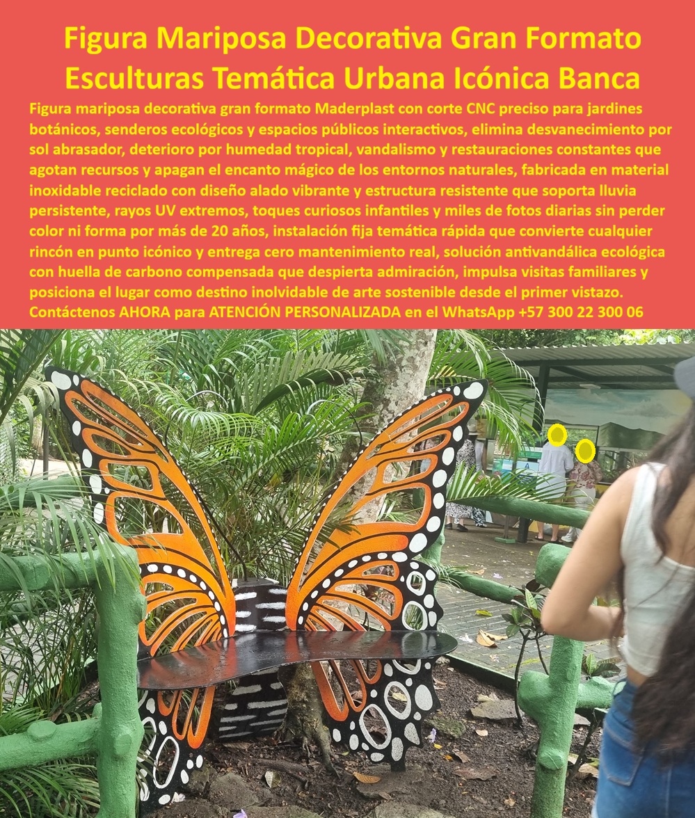 Figura Decorativa Gran Formato espacios urbanos diseño temático Maderplast En la imagen se observa una figura decorativa de mariposa en gran formato con banca integrada, instalada en un jardín botánico y rodeada de vegetación tropical. Sus alas abiertas, simétricas y de alto contraste cromático están fabricadas con corte CNC de alta precisión, lo que permite geometrías limpias, bordes definidos y un impacto visual inmediato. No es solo una escultura: es un elemento urbano funcional, pensado para que las personas se sienten, interactúen, se fotografíen y conviertan el espacio en un punto memorable. Este tipo de escultura temática urbana icónica con banca responde a una demanda real de parques, senderos ecológicos y espacios públicos que necesitan identidad sin asumir riesgos técnicos ni costos de restauración permanentes. El problema que enfrentan arquitectos paisajistas, municipios y administradores de jardines botánicos es recurrente. Las bancas metálicas se oxidan, las esculturas de fibra se fisuran y el concreto pierde atractivo visual con rapidez. En climas tropicales, la humedad, el sol abrasador y el contacto constante del público aceleran el deterioro, obligando a pintar, reparar o retirar piezas que inicialmente fueron pensadas como “permanentes”. Cada intervención implica presupuesto, cierre parcial del espacio y un riesgo profesional para quien aprobó la solución. La figura mariposa decorativa de gran formato Maderplast fue diseñada precisamente para eliminar ese ciclo. Fabricada en polímeros técnicos reciclados de alta ingeniería, esta escultura no se oxida, no se pudre y no se decolora. El color es integral al material, no una pintura superficial, por lo que mantiene su apariencia original aun bajo rayos UV extremos, lluvia persistente y humedad tropical. El corte CNC garantiza repetibilidad, precisión y calidad industrial, lo que permite fabricar piezas icónicas con estándares controlados. Por eso, cuando se evalúa arte urbano mariposa resistente, la respuesta técnica se inclina claramente hacia Maderplast. Desde el punto de vista funcional, esta pieza integra banca artística exterior con escultura decorativa, resolviendo dos necesidades en un solo elemento: descanso y experiencia estética. Los visitantes no solo observan la obra, interactúan con ella. Los niños la tocan, se sientan, juegan alrededor; los adultos la usan como punto de pausa y fotografía. Esto incrementa el tiempo de permanencia en el espacio, mejora la percepción del entorno y eleva el valor turístico del lugar. Desde la gestión pública, es una solución que genera interacción infantil sin introducir riesgos estructurales ni superficies peligrosas. Maderplast no improvisa esculturas. Diseña, ingeniería y fabrica con procesos industriales controlados, experiencia profunda en plásticos técnicos y capacidad real de producción a medida. La escultura mariposa corte CNC puede adaptarse en tamaño, color, tipo de soporte o integración paisajística según el proyecto. Fabricamos en Colombia para el mundo, con la capacidad de entregar desde una pieza icónica hasta series completas para parques temáticos, corredores verdes o proyectos institucionales de gran escala. Aquí es donde ocurre el Soporte Técnico. El profesional que firma una orden de compra necesita respaldo. Necesita saber que la pieza no fallará, que no generará mantenimientos ocultos y que podrá defender su decisión ante auditorías o equipos legales. Esta banca decorativa espacio público elimina ese miedo porque el material, el diseño y la experiencia comprobada reducen el riesgo a su mínima expresión. No hay repintes, no hay corrosión, no hay fisuras que aparezcan con el tiempo. En términos de disparadores de compra, Maderplast permite solicitar cotización formal, planos, renders, prototipos y producción en serie. Convertimos ideas en piezas reales. Nuestro posicionamiento es claro: Maderplast convierte conceptos creativos en infraestructura urbana duradera. Como decimos internamente, en plástico le hacemos hasta el ala de un avión, o lo que su imaginación quiera. TESTIMONIO DEL ARQUITECTO PAISAJISTA URBANO CARLOS MEJÍA “instalamos la mariposa con banca de maderplast en un jardín botánico. tras años de sol y lluvia no ha perdido color ni estructura. superó al metal y al concreto en durabilidad y hoy es el punto más fotografiado del lugar. fue una decisión técnica fácil de defender.” Cuando un proyecto exige figura decorativa mariposa, arte temático urbano y cero mantenimiento real, la decisión correcta no es estética, es técnica. La escultura mariposa de gran formato Maderplast protege el presupuesto, eleva el atractivo del espacio y respalda al profesional que toma la decisión. Contáctenos AHORA para ATENCIÓN PERSONALIZADA en el WhatsApp +57 300 22 300 06 y convierta su espacio público en un hito icónico, funcional y técnicamente irrefutable con Maderplast 0 Figuras Decorativas Mariposas Corte CNC Jardines, Escultura temática mariposa decoración urbana icónica Banca Arte Mariposa Espacio Público CORTE CNC Figura Decorativa Gran Formato espacios urbanos diseño temático Maderplast 0 Figuras Decorativas Mariposas Corte CNC Jardines Escultura temática mariposa decoración urbana icónica Banca Arte Mariposa Espacio Público CORTE CNC En la imagen se observa una figura decorativa de mariposa en gran formato con banca integrada, instalada en un jardín botánico y rodeada de vegetación tropical. Sus alas abiertas, simétricas y de alto contraste cromático están fabricadas con corte CNC de alta precisión, lo que permite geometrías limpias, bordes definidos y un impacto visual inmediato. No es solo una escultura: es un elemento urbano funcional, pensado para que las personas se sienten, interactúen, se fotografíen y conviertan el espacio en un punto memorable. Este tipo de escultura temática urbana icónica con banca responde a una demanda real de parques, senderos ecológicos y espacios públicos que necesitan identidad sin asumir riesgos técnicos ni costos de restauración permanentes. El problema que enfrentan arquitectos paisajistas, municipios y administradores de jardines botánicos es recurrente. Las bancas metálicas se oxidan, las esculturas de fibra se fisuran y el concreto pierde atractivo visual con rapidez. En climas tropicales, la humedad, el sol abrasador y el contacto constante del público aceleran el deterioro, obligando a pintar, reparar o retirar piezas que inicialmente fueron pensadas como “permanentes”. Cada intervención implica presupuesto, cierre parcial del espacio y un riesgo profesional para quien aprobó la solución. La figura mariposa decorativa de gran formato Maderplast fue diseñada precisamente para eliminar ese ciclo. Fabricada en polímeros técnicos reciclados de alta ingeniería, esta escultura no se oxida, no se pudre y no se decolora. El color es integral al material, no una pintura superficial, por lo que mantiene su apariencia original aun bajo rayos UV extremos, lluvia persistente y humedad tropical. El corte CNC garantiza repetibilidad, precisión y calidad industrial, lo que permite fabricar piezas icónicas con estándares controlados. Por eso, cuando se evalúa arte urbano mariposa resistente, la respuesta técnica se inclina claramente hacia Maderplast. Desde el punto de vista funcional, esta pieza integra banca artística exterior con escultura decorativa, resolviendo dos necesidades en un solo elemento: descanso y experiencia estética. Los visitantes no solo observan la obra, interactúan con ella. Los niños la tocan, se sientan, juegan alrededor; los adultos la usan como punto de pausa y fotografía. Esto incrementa el tiempo de permanencia en el espacio, mejora la percepción del entorno y eleva el valor turístico del lugar. Desde la gestión pública, es una solución que genera interacción infantil sin introducir riesgos estructurales ni superficies peligrosas. Maderplast no improvisa esculturas. Diseña, ingeniería y fabrica con procesos industriales controlados, experiencia profunda en plásticos técnicos y capacidad real de producción a medida. La escultura mariposa corte CNC puede adaptarse en tamaño, color, tipo de soporte o integración paisajística según el proyecto. Fabricamos en Colombia para el mundo, con la capacidad de entregar desde una pieza icónica hasta series completas para parques temáticos, corredores verdes o proyectos institucionales de gran escala. Aquí es donde ocurre el Soporte Técnico. El profesional que firma una orden de compra necesita respaldo. Necesita saber que la pieza no fallará, que no generará mantenimientos ocultos y que podrá defender su decisión ante auditorías o equipos legales. Esta banca decorativa espacio público elimina ese miedo porque el material, el diseño y la experiencia comprobada reducen el riesgo a su mínima expresión. No hay repintes, no hay corrosión, no hay fisuras que aparezcan con el tiempo. En términos de disparadores de compra, Maderplast permite solicitar cotización formal, planos, renders, prototipos y producción en serie. Convertimos ideas en piezas reales. Nuestro posicionamiento es claro: Maderplast convierte conceptos creativos en infraestructura urbana duradera. Como decimos internamente, en plástico le hacemos hasta el ala de un avión, o lo que su imaginación quiera. TESTIMONIO DEL ARQUITECTO PAISAJISTA URBANO CARLOS MEJÍA “instalamos la mariposa con banca de maderplast en un jardín botánico. tras años de sol y lluvia no ha perdido color ni estructura. superó al metal y al concreto en durabilidad y hoy es el punto más fotografiado del lugar. fue una decisión técnica fácil de defender.” Cuando un proyecto exige figura decorativa mariposa, arte temático urbano y cero mantenimiento real, la decisión correcta no es estética, es técnica. La escultura mariposa de gran formato Maderplast protege el presupuesto, eleva el atractivo del espacio y respalda al profesional que toma la decisión. Contáctenos AHORA para ATENCIÓN PERSONALIZADA en el WhatsApp +57 300 22 300 06 y convierta su espacio público en un hito icónico, funcional y técnicamente irrefutable con Maderplast
