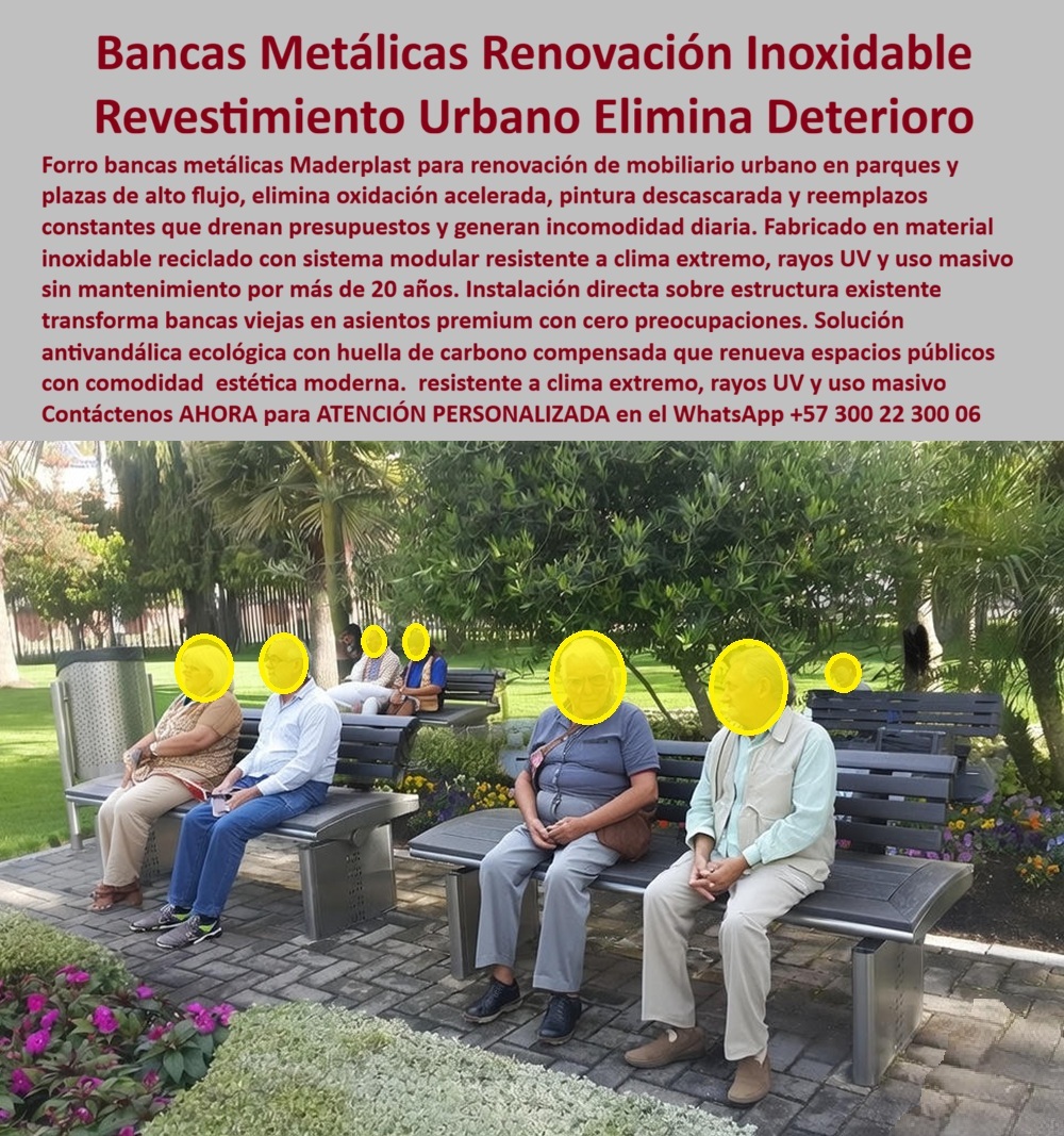 Forros Bancas Metálicas Renovación Mobiliario Urbano Concreto Maderplast 0 Forro bancas metálicas renovación urbana, Renovación Mobiliario Inox Evita Deterioro Rápido Garantía Extendida, Sistema forros bancas metálicas parques Forros Bancas Metálicas Renovación Mobiliario Urbano Concreto Maderplast 0 Forro bancas metálicas renovación urbana Renovación Mobiliario Inox Evita Deterioro Rápido Garantía Extendida Sistema forros bancas metálicas parques