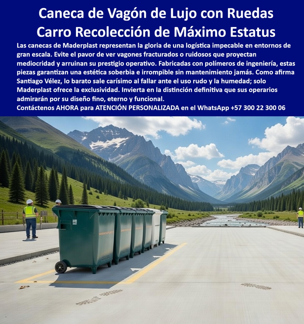 Caneca Vagón Carro Recolección Basura Canecas Vagones Maderplast - En la imagen se aprecia una línea de canecas vagón con ruedas de gran capacidad fabricadas por Maderplast en polímero de ingeniería. Estos carros de recolección presentan diseño rectangular alargado en colores verde y blanco, con tapa superior abatible y ruedas laterales robustas que facilitan el desplazamiento. Instaladas en fila sobre pavimento con fondo de montañas, bosque y río, con trabajadores en chaleco reflectivo supervisando, estas canecas móviles con ruedas destacan por su elegancia y funcionalidad en entornos exteriores de gran escala. Estas canecas con ruedas para residuos industriales están diseñadas para uso intensivo en plantas, obras y grandes superficies. Fabricadas en material impermeable y de alto impacto, resiste golpes, humedad y condiciones climáticas extremas sin corrosión ni deterioro. Su sistema de ruedas permite un transporte eficiente y seguro, reduciendo el esfuerzo físico de los operarios mientras mantiene una estética sobria y profesional durante décadas con mantenimiento mínimo. Los carros metálicos tradicionales resultan pesados, se oxidan con facilidad y generan costos constantes en reparaciones y reemplazos. En cambio, los vagones recolección basura móviles duraderos y canecas rodantes resistentes a impactos exteriores de Maderplast eliminan estos problemas por completo. Ofrecen la mejor alternativa a carros metálicos pesados de recolección, con menor peso, mayor movilidad y un costo total de propiedad significativamente más bajo. Así lo confirma el Ing. Carlos Andrés Torres, Jefe de Logística Industrial de una planta manufacturera en 2024: “El movimiento de residuos generaba esfuerzo físico y daños frecuentes por oxidación. Implementamos las canecas vagón Maderplast con ruedas. Después de más de un año de desplazamientos diarios en exteriores, mantienen movilidad suave, integridad estructural y cero corrosión. Los operarios reportan menor fatiga y mayor velocidad en recolección”. Maderplast respalda esta durabilidad con pruebas extremas de laboratorio visibles en su canal https://www.youtube.com/@maderplasSA. Para ingenieros y responsables de logística que necesitan respaldo técnico antes de firmar la orden de compra, se entrega ficha técnica completa con planos acotados y certificado de laboratorio. Si busca comprar canecas móviles tipo vagón, cotizar vagones basura móviles para industria, proveedor contenedores con ruedas para obras o mejor caneca vagón sin mantenimiento, Maderplast fabrica a medida con señalización según norma y soporte técnico especializado para especificación en obra. Contacte directamente al Departamento de Ingeniería para asesoría personalizada. Ing. Soporte Técnico: (+57) 300 22 300 06 Al elegir estas canecas móviles con ruedas de Maderplast, usted invierte en una solución elegante, resistente y eficiente que reduce costos operativos, mejora la logística y proyecta una imagen profesional y duradera. Es la mejor y más segura opción que cumple plenamente con los requisitos técnicos y operativos de cualquier proyecto industrial o de gran escala. Canecas Móviles Ruedas Resistentes Impactos, Receptáculos Carretilla Innovadores Resisten Humedad Vida Larga, Caneca Residuos Con Ruedas Resistente Uso Exterior, PP Caneca Vagón Carro Recolección Basura Canecas Vagones Maderplast Canecas Móviles Ruedas Resistentes Impactos Receptáculos Carretilla Innovadores Resisten Humedad Vida Larga Caneca Residuos Con Ruedas Resistente Uso Exterior PP En la imagen se aprecia una línea de canecas vagón con ruedas de gran capacidad fabricadas por Maderplast en polímero de ingeniería. Estos carros de recolección presentan diseño rectangular alargado en colores verde y blanco, con tapa superior abatible y ruedas laterales robustas que facilitan el desplazamiento. Instaladas en fila sobre pavimento con fondo de montañas, bosque y río, con trabajadores en chaleco reflectivo supervisando, estas canecas móviles con ruedas destacan por su elegancia y funcionalidad en entornos exteriores de gran escala. Estas canecas con ruedas para residuos industriales están diseñadas para uso intensivo en plantas, obras y grandes superficies. Fabricadas en material impermeable y de alto impacto, resiste golpes, humedad y condiciones climáticas extremas sin corrosión ni deterioro. Su sistema de ruedas permite un transporte eficiente y seguro, reduciendo el esfuerzo físico de los operarios mientras mantiene una estética sobria y profesional durante décadas con mantenimiento mínimo. Los carros metálicos tradicionales resultan pesados, se oxidan con facilidad y generan costos constantes en reparaciones y reemplazos. En cambio, los vagones recolección basura móviles duraderos y canecas rodantes resistentes a impactos exteriores de Maderplast eliminan estos problemas por completo. Ofrecen la mejor alternativa a carros metálicos pesados de recolección, con menor peso, mayor movilidad y un costo total de propiedad significativamente más bajo. Así lo confirma el Ing. Carlos Andrés Torres, Jefe de Logística Industrial de una planta manufacturera en 2024: “El movimiento de residuos generaba esfuerzo físico y daños frecuentes por oxidación. Implementamos las canecas vagón Maderplast con ruedas. Después de más de un año de desplazamientos diarios en exteriores, mantienen movilidad suave, integridad estructural y cero corrosión. Los operarios reportan menor fatiga y mayor velocidad en recolección”. Maderplast respalda esta durabilidad con pruebas extremas de laboratorio visibles en su canal https://www.youtube.com/@maderplasSA. Para ingenieros y responsables de logística que necesitan respaldo técnico antes de firmar la orden de compra, se entrega ficha técnica completa con planos acotados y certificado de laboratorio. Si busca comprar canecas móviles tipo vagón, cotizar vagones basura móviles para industria, proveedor contenedores con ruedas para obras o mejor caneca vagón sin mantenimiento, Maderplast fabrica a medida con señalización según norma y soporte técnico especializado para especificación en obra. Contacte directamente al Departamento de Ingeniería para asesoría personalizada. Ing. Soporte Técnico: (+57) 300 22 300 06 Al elegir estas canecas móviles con ruedas de Maderplast, usted invierte en una solución elegante, resistente y eficiente que reduce costos operativos, mejora la logística y proyecta una imagen profesional y duradera. Es la mejor y más segura opción que cumple plenamente con los requisitos técnicos y operativos de cualquier proyecto industrial o de gran escala.