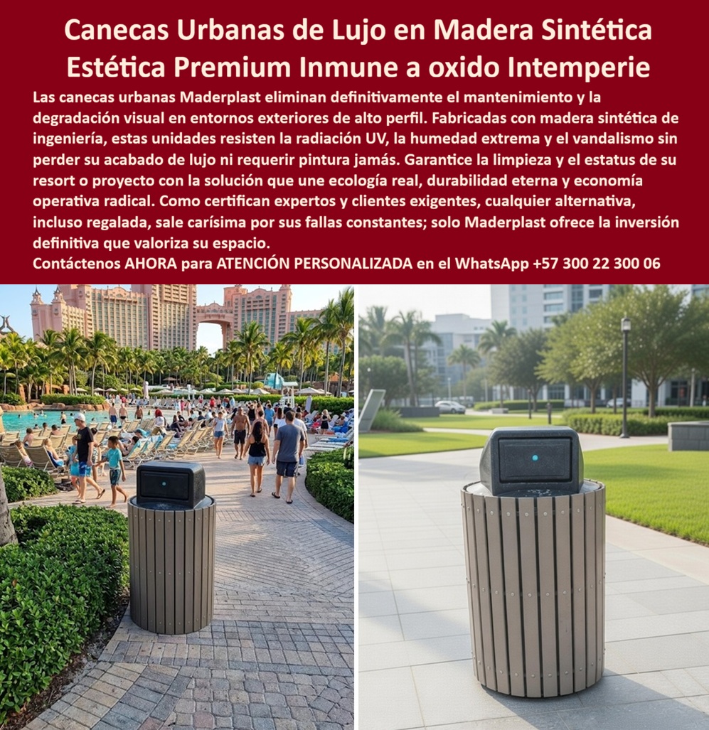 Canecas Tipo Madera Lujo Bote Basura Exterior Madera Maderplast - En la imagen se aprecia una elegante caneca urbana en madera sintética fabricada por Maderplast. Este contenedor cilíndrico presenta un acabado premium que imita tablillas de madera natural con textura vertical, tapa superior y diseño sobrio. Instalada en un paseo peatonal soleado de un resort tropical, con turistas caminando, piscinas y un gran hotel de lujo al fondo, esta papelera urbana imitación madera proyecta distinción y funcionalidad en entornos exteriores de alto perfil. Esta caneca tipo madera exterior está diseñada para hoteles, parques, resorts y zonas urbanas premium. Fabricada en madera sintética de ingeniería de alta resistencia, resiste radiación UV, humedad extrema, salinidad, impactos y vandalismo sin perder su acabado elegante ni requerir pintura o mantenimiento. Su diseño impermeable y anti vandálico mantiene una estética impecable por más de 20 años, reduciendo drásticamente los costos operativos mientras proyecta una imagen de lujo y sostenibilidad. Las canecas de madera real se pudren con la lluvia y las metálicas se oxidan rápidamente, generando reemplazos frecuentes y deterioro visual que afecta la imagen institucional. En cambio, las canecas urbanas de madera sintética y papeleras urbanas imitación madera de Maderplast eliminan estos problemas por completo. Ofrecen la mejor solución de diseño premium exterior, con durabilidad eterna y ahorro significativo a largo plazo. Maderplast respalda esta calidad con pruebas extremas de laboratorio visibles en su canal https://www.youtube.com/@maderplasSA. Para ingenieros y compradores técnicos que necesitan respaldo antes de firmar la orden de compra, se entrega ficha técnica completa con planos acotados y certificado de laboratorio. Si busca canecas urbanas madera sintética, papeleras urbanas imitación madera, canecas exterior resistente intemperie o botes basura exterior tipo madera, Maderplast fabrica a medida con soporte técnico especializado para especificación en obra. Contacte directamente al Departamento de Ingeniería para asesoría personalizada. Ing. Soporte Técnico: (+57) 300 22 300 06 Al elegir esta caneca urbana de lujo en madera sintética de Maderplast, usted invierte en una solución definitiva que combina estética premium inmune a óxido e intemperie, resistencia total al clima y cero mantenimiento, proyectando una imagen elegante y duradera. Es la mejor y más segura opción que cumple plenamente con los requisitos técnicos y de imagen para cualquier proyecto exterior hotelero, turístico o urbano. Caneca Urbana Madera Sintética Resistente Intemperie Sin Mantenimiento, Papelera Urbana Imitación Madera Resistente Intemperie, Canecas Ecológicas Diseño Premium Sol Canecas Tipo Madera Lujo Bote Basura Exterior Madera Maderplast Caneca Urbana Madera Sintética Resistente Intemperie Sin Mantenimiento Papelera Urbana Imitación Madera Resistente Intemperie Canecas Ecológicas Diseño Premium Sol En la imagen se aprecia una elegante caneca urbana en madera sintética fabricada por Maderplast. Este contenedor cilíndrico presenta un acabado premium que imita tablillas de madera natural con textura vertical, tapa superior y diseño sobrio. Instalada en un paseo peatonal soleado de un resort tropical, con turistas caminando, piscinas y un gran hotel de lujo al fondo, esta papelera urbana imitación madera proyecta distinción y funcionalidad en entornos exteriores de alto perfil. Esta caneca tipo madera exterior está diseñada para hoteles, parques, resorts y zonas urbanas premium. Fabricada en madera sintética de ingeniería de alta resistencia, resiste radiación UV, humedad extrema, salinidad, impactos y vandalismo sin perder su acabado elegante ni requerir pintura o mantenimiento. Su diseño impermeable y anti vandálico mantiene una estética impecable por más de 20 años, reduciendo drásticamente los costos operativos mientras proyecta una imagen de lujo y sostenibilidad. Las canecas de madera real se pudren con la lluvia y las metálicas se oxidan rápidamente, generando reemplazos frecuentes y deterioro visual que afecta la imagen institucional. En cambio, las canecas urbanas de madera sintética y papeleras urbanas imitación madera de Maderplast eliminan estos problemas por completo. Ofrecen la mejor solución de diseño premium exterior, con durabilidad eterna y ahorro significativo a largo plazo. Maderplast respalda esta calidad con pruebas extremas de laboratorio visibles en su canal https://www.youtube.com/@maderplasSA. Para ingenieros y compradores técnicos que necesitan respaldo antes de firmar la orden de compra, se entrega ficha técnica completa con planos acotados y certificado de laboratorio. Si busca canecas urbanas madera sintética, papeleras urbanas imitación madera, canecas exterior resistente intemperie o botes basura exterior tipo madera, Maderplast fabrica a medida con soporte técnico especializado para especificación en obra. Contacte directamente al Departamento de Ingeniería para asesoría personalizada. Ing. Soporte Técnico: (+57) 300 22 300 06 Al elegir esta caneca urbana de lujo en madera sintética de Maderplast, usted invierte en una solución definitiva que combina estética premium inmune a óxido e intemperie, resistencia total al clima y cero mantenimiento, proyectando una imagen elegante y duradera. Es la mejor y más segura opción que cumple plenamente con los requisitos técnicos y de imagen para cualquier proyecto exterior hotelero, turístico o urbano.