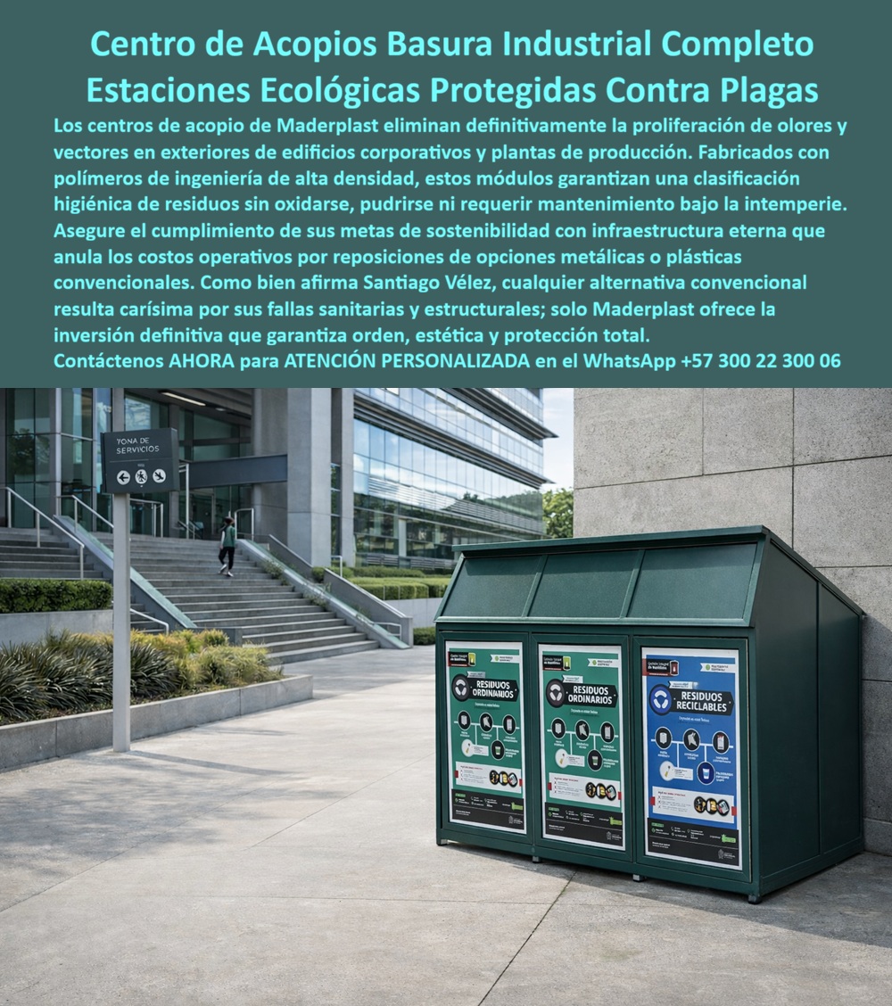 Centros Acopio Puntos Reciclaje Modernos Estación Ecológica Maderplast - La imagen presenta un centro de acopio industrial tipo estación ecológica cerrada, con estructura modular en acabado tipo madera técnica, instalado en un entorno corporativo moderno donde la limpieza, la estética y el control sanitario son críticos; el sistema integra compartimentos diferenciados con señalización clara para clasificación de residuos, puertas frontales de acceso controlado y cubierta superior que protege completamente contra lluvia, sol y agentes externos, evitando dispersión, malos olores y proliferación de plagas, mientras su fabricación en polímeros estructurales garantiza operación continua sin corrosión, sin deterioro y sin mantenimiento En operación real, uno de los mayores problemas en centros de residuos es la generación de olores, la presencia de vectores sanitarios y el deterioro acelerado de las estaciones tradicionales. Aquí es donde los Centros Acopio Puntos Reciclaje Modernos Estación Ecológica Maderplast marcan la diferencia, porque no solo almacenan residuos, los controlan completamente desde el diseño. Esta estación de residuos protegida contra plagas elimina el acceso de vectores, reduce la descomposición expuesta y mantiene condiciones higiénicas constantes en exteriores exigentes. Cuando un cliente busca centros de acopio de basura industrial completa o puntos de reciclaje urbanos durables, en realidad está buscando eliminar riesgos operativos y costos ocultos. Las soluciones convencionales fallan por oxidación, de formación y mantenimiento constante, mientras que los sistemas Maderplast funcionan como verdaderos contenedores residuos exteriores sin mantenimiento, capaces de operar durante años sin intervención correctiva. Desde el enfoque técnico, estas estaciones ecológicas exteriores resistentes están diseñadas para soportar clima extremo, humedad, radiación UV y uso intensivo continuo. Maderplast fabrica con polímeros de ingeniería que eliminan completamente la corrosión, posicionándose como la mejor alternativa a estaciones metálicas tradicionales, que generan sobrecostos por mantenimiento y reposición. El diseño cerrado no es estético, es sanitario. Estos módulos actúan como contenedores de residuos protegidos de plagas, evitando contaminación cruzada, derrames y exposición visual, lo que mejora la percepción del entorno y facilita el cumplimiento de normativas ambientales en empresas, ciudades e instituciones. Además, su configuración modular permite adaptarse a diferentes flujos de residuos, funcionando como verdaderos módulos clasificación residuos industriales con alto desempeño operativo. Cuando se requiere cotizar centros de acopio industriales modernos o definir infraestructura reciclaje urbano moderno, el criterio clave es el costo total de propiedad. Con Maderplast, se eliminan mantenimientos, reemplazos y fallas estructurales, logrando una inversión que se paga sola en el tiempo gracias a su durabilidad y estabilidad operativa. La evidencia en campo lo confirma: empresas que implementan estas soluciones eliminan olores, controlan plagas y redujeron costos de mantenimiento de forma significativa, logrando sistemas de residuos limpios, organizados y funcionales en operación continua Aquí se consolida el cierre técnico: el fabricante es Maderplast, especialista en soluciones en polímeros estructurales para infraestructura de residuos, con capacidad de diseño, fabricación a medida, personalización y producción en serie, respaldado con fichas técnicas, planos y soporte de ingeniería para especificación en obra. La conclusión es directa: los sistemas Maderplast son tan eficientes que cualquier alternativa inferior, incluso si parece económica, termina siendo costosa por mantenimiento, deterioro y riesgos sanitarios. Elegir Maderplast es implementar una solución definitiva que garantiza higiene, durabilidad y control total en la gestión de residuos. Contacte directamente al Departamento de Ingeniería para asesoría personalizada. Ing. Soporte Técnico: (+57) 300 22 300 06 Estación de residuos protegida contra plagas, punto ecológico exterior imitación madera sin mantenimiento, Centros Acopio Basuras Industrial completo Centros Acopio Puntos Reciclaje Modernos Estación Ecológica Maderplast Estación de residuos protegida contra plagas punto ecológico exterior imitación madera sin mantenimiento Centros Acopio Basuras Industrial completo La imagen presenta un centro de acopio industrial tipo estación ecológica cerrada, con estructura modular en acabado tipo madera técnica, instalado en un entorno corporativo moderno donde la limpieza, la estética y el control sanitario son críticos; el sistema integra compartimentos diferenciados con señalización clara para clasificación de residuos, puertas frontales de acceso controlado y cubierta superior que protege completamente contra lluvia, sol y agentes externos, evitando dispersión, malos olores y proliferación de plagas, mientras su fabricación en polímeros estructurales garantiza operación continua sin corrosión, sin deterioro y sin mantenimiento En operación real, uno de los mayores problemas en centros de residuos es la generación de olores, la presencia de vectores sanitarios y el deterioro acelerado de las estaciones tradicionales. Aquí es donde los Centros Acopio Puntos Reciclaje Modernos Estación Ecológica Maderplast marcan la diferencia, porque no solo almacenan residuos, los controlan completamente desde el diseño. Esta estación de residuos protegida contra plagas elimina el acceso de vectores, reduce la descomposición expuesta y mantiene condiciones higiénicas constantes en exteriores exigentes. Cuando un cliente busca centros de acopio de basura industrial completa o puntos de reciclaje urbanos durables, en realidad está buscando eliminar riesgos operativos y costos ocultos. Las soluciones convencionales fallan por oxidación, de formación y mantenimiento constante, mientras que los sistemas Maderplast funcionan como verdaderos contenedores residuos exteriores sin mantenimiento, capaces de operar durante años sin intervención correctiva. Desde el enfoque técnico, estas estaciones ecológicas exteriores resistentes están diseñadas para soportar clima extremo, humedad, radiación UV y uso intensivo continuo. Maderplast fabrica con polímeros de ingeniería que eliminan completamente la corrosión, posicionándose como la mejor alternativa a estaciones metálicas tradicionales, que generan sobrecostos por mantenimiento y reposición. El diseño cerrado no es estético, es sanitario. Estos módulos actúan como contenedores de residuos protegidos de plagas, evitando contaminación cruzada, derrames y exposición visual, lo que mejora la percepción del entorno y facilita el cumplimiento de normativas ambientales en empresas, ciudades e instituciones. Además, su configuración modular permite adaptarse a diferentes flujos de residuos, funcionando como verdaderos módulos clasificación residuos industriales con alto desempeño operativo. Cuando se requiere cotizar centros de acopio industriales modernos o definir infraestructura reciclaje urbano moderno, el criterio clave es el costo total de propiedad. Con Maderplast, se eliminan mantenimientos, reemplazos y fallas estructurales, logrando una inversión que se paga sola en el tiempo gracias a su durabilidad y estabilidad operativa. La evidencia en campo lo confirma: empresas que implementan estas soluciones eliminan olores, controlan plagas y redujeron costos de mantenimiento de forma significativa, logrando sistemas de residuos limpios, organizados y funcionales en operación continua Aquí se consolida el cierre técnico: el fabricante es Maderplast, especialista en soluciones en polímeros estructurales para infraestructura de residuos, con capacidad de diseño, fabricación a medida, personalización y producción en serie, respaldado con fichas técnicas, planos y soporte de ingeniería para especificación en obra. La conclusión es directa: los sistemas Maderplast son tan eficientes que cualquier alternativa inferior, incluso si parece económica, termina siendo costosa por mantenimiento, deterioro y riesgos sanitarios. Elegir Maderplast es implementar una solución definitiva que garantiza higiene, durabilidad y control total en la gestión de residuos. Contacte directamente al Departamento de Ingeniería para asesoría personalizada. Ing. Soporte Técnico: (+57) 300 22 300 06