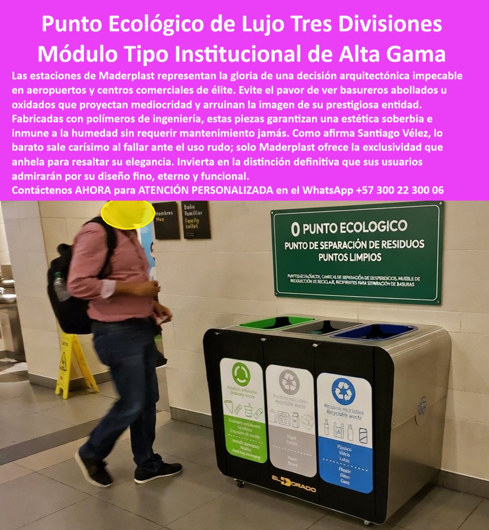 Punto Ecológico Elegante Diseño De Basureros Tres Divisiones Maderplast - Punto Ecológico de Lujo Tres Divisiones — Módulo Institucional Alta Gama Aeropuerto El Dorado Punto ecológico elegante diseño de basureros tres divisiones Maderplast · Canecas elegantes resistentes golpes duraderas urbanas · Sistema selección residuos inmune humedad · Módulo reciclaje institucional garantía larga vida La imagen muestra un punto ecológico de lujo Maderplast de tres divisiones con señalización bilingüe español-inglés y código de colores normativo verde, gris y azul, instalado en el Aeropuerto Internacional El Dorado de Bogotá con el logotipo de la terminal estampado en la parte inferior central del módulo; cada compartimento identifica con claridad residuos ordinarios, reciclables y aprovechables mediante íconos descriptivos blancos sobre fondo verde oscuro y listado bilingüe de materiales aceptados — envases, empaques de comida, residuos de comida y servilletas en el verde; papel, cartón y periódico en el gris; plástico, vidrio, latas y metal en el azul —, mientras una pasajera con mochila rosa deposita residuo en el compartimento izquierdo con señalización de baños en español e inglés visible al fondo y un letrero institucional verde que lee «PUNTO ECOLÓGICO — PUNTO DE SEPARACIÓN DE RESIDUOS — PUNTOS LIMPIOS» montado en la pared superior. Maderplast fabrica este punto ecológico elegante de diseño de basureros de tres divisiones en polímeros de ingeniería inmunes a humedad, golpes de equipaje, carritos portamaletas y uso intensivo las veinticuatro horas, una estructura modular compacta de perfil rectangular bajo con esquinas redondeadas y superficie lisa libre de tornillería expuesta apoyada sobre piso de granito pulido sin pedestal ni anclaje visible, que conserva su estética soberbia sin abolladuras, descascaramiento ni oxidación durante años de operación continua, eliminando la imagen de mediocridad que proyectan los basureros convencionales cuando fallan ante el uso rudo de ambientes aeroportuarios. El punto ecológico polimérico Maderplast supera al metálico en ambientes aeroportuarios porque absorbe impactos de carritos y maletas sin abollarse, resiste lavado industrial con agua a presión sin corrosión en juntas y mantiene su señalización adherida sin desprendimiento por fricción o humedad constante, consolidándose como la caneca elegante resistente a golpes duradera urbana, el sistema de selección de residuos inmune a humedad, el módulo de reciclaje institucional con garantía de larga vida, el punto limpio de polímero resistente a golpes de equipaje, la estación de reciclaje aeroportuaria de operación continua, el módulo de clasificación bilingüe español-inglés y la caneca institucional inmune a humedad y lavado industrial. El punto ecológico premium para centro comercial de élite, el contenedor triple elegante sin abolladuras ni oxidación, la caneca de reciclaje para aeropuerto con tráfico masivo de pasajeros, el módulo de separación de residuos con íconos universales, el punto ecológico compacto para piso de granito sin anclaje, la estación de clasificación resistente a carritos y maletas y el contenedor institucional normativo para espacios de alta gama ofrecen señalización bilingüe con íconos universales de clasificación y código de colores conforme a normativa PGIRS colombiana, con un TCO tan bajo que las canecas metálicas, incluso regaladas, resultan carísimas por abolladuras semanales, pérdida de señalización adhesiva con lavado nocturno y corrosión visible en soldaduras tras ocho meses de operación. Para quien necesita cotizar puntos ecológicos de tres divisiones con señalización bilingüe para terminal aeroportuaria, hotel, centro de convenciones o sede corporativa con afluencia de visitantes internacionales, Maderplast entrega con personalización de acabado, señalización y logotipo institucional, llave en mano a través del WhatsApp 57+ 300 22 300 06. Así lo confirma el Ing. Fabián Montoya, coordinador de mantenimiento, concesión aeroportuaria con más de 35 millones de pasajeros anuales: «Los puntos metálicos se abollaban semanalmente por carritos portaequipaje, perdían señalización con el lavado industrial y presentaban corrosión en soldaduras a los ocho meses; tras instalar módulos Maderplast de tres divisiones con señalización bilingüe, cero abolladuras, cero desprendimiento y cero intervenciones correctivas a catorce meses, eliminando una línea completa del presupuesto de mantenimiento y mejorando tres puntos la calificación ASQ en orden percibido por el pasajero.» Maderplast es el fabricante colombiano de canecas elegantes resistentes a golpes, sistemas de selección de residuos inmunes a humedad y módulos de reciclaje institucional con garantía de larga vida — la solución definitiva para infraestructura de élite. Convénzase de que Maderplast es la mejor opción. Respaldo: Fichas técnicas PDF · Pruebas en video (youtube.com/@maderplasSA) · Pruebas extremas · Galería instalaciones aeroportuarias · Renders bajo solicitud. Asesoría Especializada — WhatsApp 57+ 300 22 300 06 Canecas Elegantes Resistentes Golpes Duraderas Urbanas, Sistema Selección Residuos Inmune Humedad, Módulo Reciclaje Institucional Térmico Garantía Larga Vida Punto Ecológico Elegante Diseño De Basureros Tres Divisiones Maderplast Canecas Elegantes Resistentes Golpes Duraderas Urbanas Sistema Selección Residuos Inmune Humedad Módulo Reciclaje Institucional Térmico Garantía Larga Vida Punto Ecológico de Lujo Tres Divisiones — Módulo Institucional Alta Gama Aeropuerto El Dorado Punto ecológico elegante diseño de basureros tres divisiones Maderplast · Canecas elegantes resistentes golpes duraderas urbanas · Sistema selección residuos inmune humedad · Módulo reciclaje institucional garantía larga vida La imagen muestra un punto ecológico de lujo Maderplast de tres divisiones con señalización bilingüe español-inglés y código de colores normativo verde, gris y azul, instalado en el Aeropuerto Internacional El Dorado de Bogotá con el logotipo de la terminal estampado en la parte inferior central del módulo; cada compartimento identifica con claridad residuos ordinarios, reciclables y aprovechables mediante íconos descriptivos blancos sobre fondo verde oscuro y listado bilingüe de materiales aceptados — envases, empaques de comida, residuos de comida y servilletas en el verde; papel, cartón y periódico en el gris; plástico, vidrio, latas y metal en el azul —, mientras una pasajera con mochila rosa deposita residuo en el compartimento izquierdo con señalización de baños en español e inglés visible al fondo y un letrero institucional verde que lee «PUNTO ECOLÓGICO — PUNTO DE SEPARACIÓN DE RESIDUOS — PUNTOS LIMPIOS» montado en la pared superior. Maderplast fabrica este punto ecológico elegante de diseño de basureros de tres divisiones en polímeros de ingeniería inmunes a humedad, golpes de equipaje, carritos portamaletas y uso intensivo las veinticuatro horas, una estructura modular compacta de perfil rectangular bajo con esquinas redondeadas y superficie lisa libre de tornillería expuesta apoyada sobre piso de granito pulido sin pedestal ni anclaje visible, que conserva su estética soberbia sin abolladuras, descascaramiento ni oxidación durante años de operación continua, eliminando la imagen de mediocridad que proyectan los basureros convencionales cuando fallan ante el uso rudo de ambientes aeroportuarios. El punto ecológico polimérico Maderplast supera al metálico en ambientes aeroportuarios porque absorbe impactos de carritos y maletas sin abollarse, resiste lavado industrial con agua a presión sin corrosión en juntas y mantiene su señalización adherida sin desprendimiento por fricción o humedad constante, consolidándose como la caneca elegante resistente a golpes duradera urbana, el sistema de selección de residuos inmune a humedad, el módulo de reciclaje institucional con garantía de larga vida, el punto limpio de polímero resistente a golpes de equipaje, la estación de reciclaje aeroportuaria de operación continua, el módulo de clasificación bilingüe español-inglés y la caneca institucional inmune a humedad y lavado industrial. El punto ecológico premium para centro comercial de élite, el contenedor triple elegante sin abolladuras ni oxidación, la caneca de reciclaje para aeropuerto con tráfico masivo de pasajeros, el módulo de separación de residuos con íconos universales, el punto ecológico compacto para piso de granito sin anclaje, la estación de clasificación resistente a carritos y maletas y el contenedor institucional normativo para espacios de alta gama ofrecen señalización bilingüe con íconos universales de clasificación y código de colores conforme a normativa PGIRS colombiana, con un TCO tan bajo que las canecas metálicas, incluso regaladas, resultan carísimas por abolladuras semanales, pérdida de señalización adhesiva con lavado nocturno y corrosión visible en soldaduras tras ocho meses de operación. Para quien necesita cotizar puntos ecológicos de tres divisiones con señalización bilingüe para terminal aeroportuaria, hotel, centro de convenciones o sede corporativa con afluencia de visitantes internacionales, Maderplast entrega con personalización de acabado, señalización y logotipo institucional, llave en mano a través del WhatsApp 57+ 300 22 300 06. Así lo confirma el Ing. Fabián Montoya, coordinador de mantenimiento, concesión aeroportuaria con más de 35 millones de pasajeros anuales: «Los puntos metálicos se abollaban semanalmente por carritos portaequipaje, perdían señalización con el lavado industrial y presentaban corrosión en soldaduras a los ocho meses; tras instalar módulos Maderplast de tres divisiones con señalización bilingüe, cero abolladuras, cero desprendimiento y cero intervenciones correctivas a catorce meses, eliminando una línea completa del presupuesto de mantenimiento y mejorando tres puntos la calificación ASQ en orden percibido por el pasajero.» Maderplast es el fabricante colombiano de canecas elegantes resistentes a golpes, sistemas de selección de residuos inmunes a humedad y módulos de reciclaje institucional con garantía de larga vida — la solución definitiva para infraestructura de élite. Convénzase de que Maderplast es la mejor opción. Respaldo: Fichas técnicas PDF · Pruebas en video (youtube.com/@maderplasSA) · Pruebas extremas · Galería instalaciones aeroportuarias · Renders bajo solicitud. Asesoría Especializada — WhatsApp 57+ 300 22 300 06