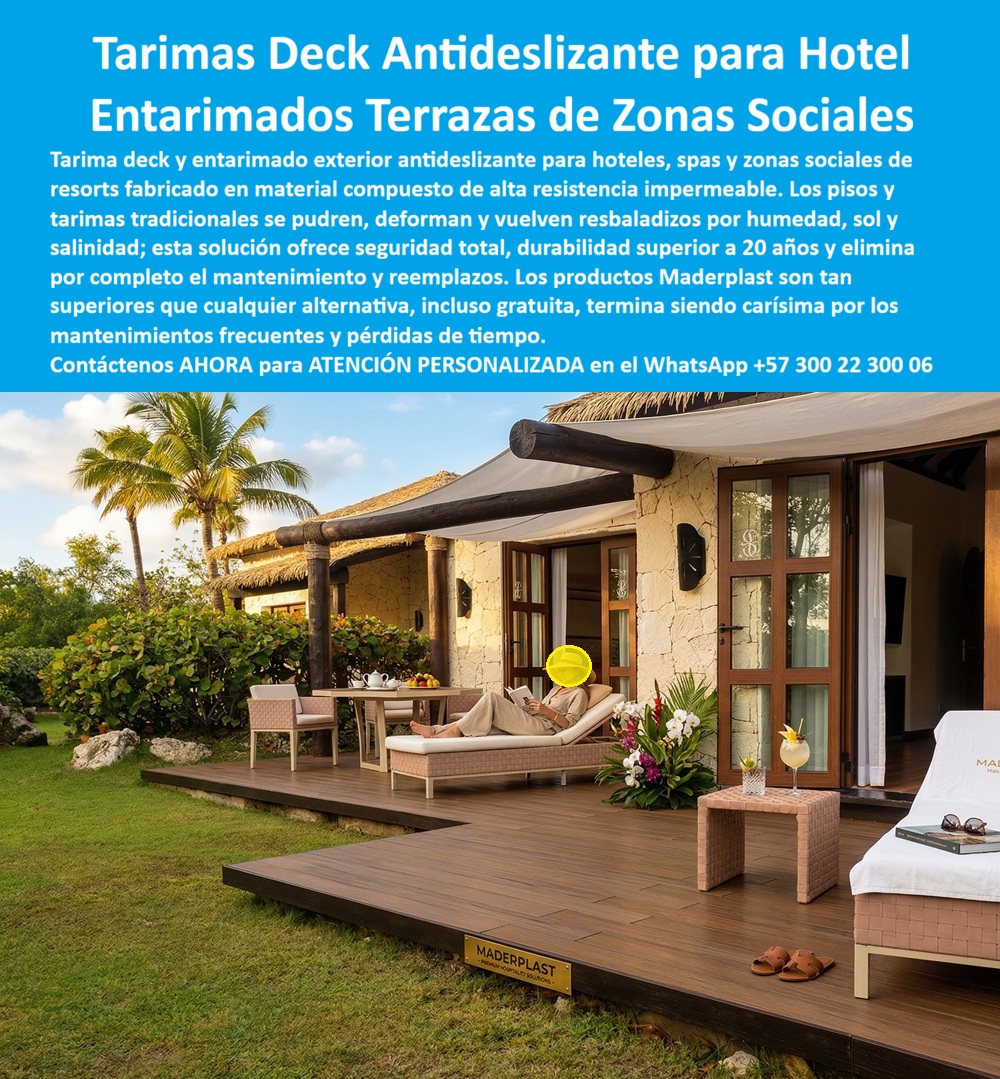 Tarima Exterior Para Hoteles Piso Para Spa Deck Exteriores Maderplast - Tarimas Deck Antideslizante Para Hotel Maderplast — Entarimados Terrazas de Zonas Sociales, Entarimados Turísticos Cubriendo Zonas Sociales Seguros, Decks Para Terrazas Hoteleras Entablados Exteriores Entarimado exterior Maderplast en plástico estructural color ipe medio instalado como terraza privada de bungalow rústico de lujo con muros en piedra natural, vigas expuestas de sección gruesa, cubierta de palapa en fibra natural y puertas francesas de vidrio con marco de madera, donde un huésped lee en reposo sobre tumbona con cojinería crema, sandalias sobre la superficie y cóctel en mesa auxiliar — escena de uso real que confirma la seguridad del material Maderplast para contacto directo con piel descalza bajo sol tropical sin astillas ni quemaduras por retención térmica. Maderplast fabrica este entarimado antideslizante para terrazas privadas de habitación, porches de bungalow y zonas sociales íntimas de hotel en polímero impermeable que no se astilla, no se calienta en exceso y mantiene acabado tipo madera noble sin sellado ni barniz por más de veinte años, porque cuando se necesita un entarimado para terraza de bungalow hotelero en plástico sin astillas seguro para descalzos o un deck para porche de habitación de hotel rústico en polímero impermeable sin barniz, Maderplast es la fábrica de entarimados para terrazas de habitaciones de hotel desde Colombia llave en mano. El problema de las terrazas privadas de bungalow con madera real no es visible en las fotos de marketing sino en la experiencia diaria del huésped: a los dos años las tablas de ipe presentan levantamiento de fibra que produce micro-astillas imperceptibles a la vista pero detectables al tacto con pies descalzos, generando quejas que en un hotel donde el noventa por ciento de huéspedes llega por recomendación directa se convierten en reseñas que erosionan exactamente el atributo que vende el hotel: la experiencia de relajación total en la terraza privada. El barnizado semestral de dieciocho terrazas individuales requiere sacar mobiliario, proteger muros, aplicar producto con veinticuatro horas de secado y ventilar doce horas más, reduciendo el inventario disponible un quince por ciento durante tres semanas — pérdida directa de ingresos en temporada alta. Maderplast elimina ese ciclo con su tarima para terraza privada de resort en plástico estructural con baja retención térmica: piso exterior bungalow hotel plástico compatible con piedra natural y palapa, entablado antideslizante zona íntima hotelera polímero cero mantenimiento, deck bungalow resort plástico ingeniería seguro piel descalza UV, tarima porche hotel rústico polímero acabado ipe sin sellantes, piso deck terraza privada habitación hotelera plástico impermeable durable, deck exterior habitación hotel tropical polímero inmune hongos insectos, tarima terraza bungalow resort costero plástico sin decoloración humedad, entarimado hotelero prefabricado antideslizante montaje rápido sobre medida, piso porche hotel ecológico polímero baja huella carbono y solución entarimado bungalow que elimina barnizado, lijado y reposición de madera. Un resort de bungalows en zona insular colombiana con dieciocho terrazas privadas confirma: Maderplast especificó entarimado en plástico estructural acabado liso color ipe medio con baja retención térmica, compatible con piedra, palapa y vigas rústicas existentes. Resultado: cero quejas por astillas, cero barnizado, cero reducción de inventario por mantenimiento y dieciocho terrazas disponibles permanentemente. Las reseñas dejaron de mencionar el piso, que es el mejor resultado posible: cuando el huésped no piensa en el deck, el deck Maderplast está cumpliendo su función. Los productos de la competencia, incluso regalados, resultan carísimos por micro-astillas que generan quejas, barnizados que reducen inventario y reposiciones que destruyen la rentabilidad, mientras Maderplast entrega respaldo con veintiséis pruebas de laboratorio y ensayos extremos en youtube.com/@maderplasSA. Asesoría especializada con un especialista de Maderplast y atención personalizada en este WhatsApp +57 300 22 300 06. Solicite hoy su cotización — Maderplast lo resuelve. Entarimados turísticos cubriendo zonas sociales seguros, pisos exteriores antideslizantes piscina hotel seguridad alta durabilidad, Decks para terrazas hoteleras, Entablados Tarima Exterior Para Hoteles Piso Para Spa Deck Exteriores Maderplast Entarimados turísticos cubriendo zonas sociales seguros pisos exteriores antideslizantes piscina hotel seguridad alta durabilidad Decks para terrazas hoteleras Entablados Tarimas Deck Antideslizante Para Hotel Maderplast — Entarimados Terrazas de Zonas Sociales, Entarimados Turísticos Cubriendo Zonas Sociales Seguros, Decks Para Terrazas Hoteleras Entablados Exteriores Entarimado exterior Maderplast en plástico estructural color ipe medio instalado como terraza privada de bungalow rústico de lujo con muros en piedra natural, vigas expuestas de sección gruesa, cubierta de palapa en fibra natural y puertas francesas de vidrio con marco de madera, donde un huésped lee en reposo sobre tumbona con cojinería crema, sandalias sobre la superficie y cóctel en mesa auxiliar — escena de uso real que confirma la seguridad del material Maderplast para contacto directo con piel descalza bajo sol tropical sin astillas ni quemaduras por retención térmica. Maderplast fabrica este entarimado antideslizante para terrazas privadas de habitación, porches de bungalow y zonas sociales íntimas de hotel en polímero impermeable que no se astilla, no se calienta en exceso y mantiene acabado tipo madera noble sin sellado ni barniz por más de veinte años, porque cuando se necesita un entarimado para terraza de bungalow hotelero en plástico sin astillas seguro para descalzos o un deck para porche de habitación de hotel rústico en polímero impermeable sin barniz, Maderplast es la fábrica de entarimados para terrazas de habitaciones de hotel desde Colombia llave en mano. El problema de las terrazas privadas de bungalow con madera real no es visible en las fotos de marketing sino en la experiencia diaria del huésped: a los dos años las tablas de ipe presentan levantamiento de fibra que produce micro-astillas imperceptibles a la vista pero detectables al tacto con pies descalzos, generando quejas que en un hotel donde el noventa por ciento de huéspedes llega por recomendación directa se convierten en reseñas que erosionan exactamente el atributo que vende el hotel: la experiencia de relajación total en la terraza privada. El barnizado semestral de dieciocho terrazas individuales requiere sacar mobiliario, proteger muros, aplicar producto con veinticuatro horas de secado y ventilar doce horas más, reduciendo el inventario disponible un quince por ciento durante tres semanas — pérdida directa de ingresos en temporada alta. Maderplast elimina ese ciclo con su tarima para terraza privada de resort en plástico estructural con baja retención térmica: piso exterior bungalow hotel plástico compatible con piedra natural y palapa, entablado antideslizante zona íntima hotelera polímero cero mantenimiento, deck bungalow resort plástico ingeniería seguro piel descalza UV, tarima porche hotel rústico polímero acabado ipe sin sellantes, piso deck terraza privada habitación hotelera plástico impermeable durable, deck exterior habitación hotel tropical polímero inmune hongos insectos, tarima terraza bungalow resort costero plástico sin decoloración humedad, entarimado hotelero prefabricado antideslizante montaje rápido sobre medida, piso porche hotel ecológico polímero baja huella carbono y solución entarimado bungalow que elimina barnizado, lijado y reposición de madera. Un resort de bungalows en zona insular colombiana con dieciocho terrazas privadas confirma: Maderplast especificó entarimado en plástico estructural acabado liso color ipe medio con baja retención térmica, compatible con piedra, palapa y vigas rústicas existentes. Resultado: cero quejas por astillas, cero barnizado, cero reducción de inventario por mantenimiento y dieciocho terrazas disponibles permanentemente. Las reseñas dejaron de mencionar el piso, que es el mejor resultado posible: cuando el huésped no piensa en el deck, el deck Maderplast está cumpliendo su función. Los productos de la competencia, incluso regalados, resultan carísimos por micro-astillas que generan quejas, barnizados que reducen inventario y reposiciones que destruyen la rentabilidad, mientras Maderplast entrega respaldo con veintiséis pruebas de laboratorio y ensayos extremos en youtube.com/@maderplasSA. Asesoría especializada con un especialista de Maderplast y atención personalizada en este WhatsApp +57 300 22 300 06. Solicite hoy su cotización — Maderplast lo resuelve.