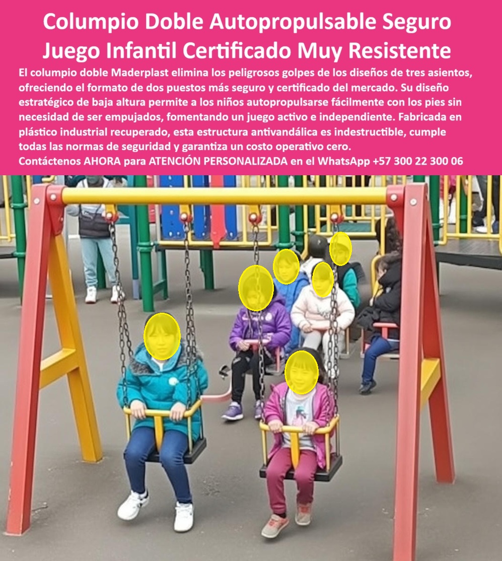 Columpio Doble Para Niños Resistente Uso Intensivo Maderplast Columpio de Dos Plazas Resistente y Seguro Parque Infantil Seguro Colores Vistosos Durable Columpio Doble Exterior Columpio Infantil Dos Puestos Alta Resistencia UV Columpio El imponente columpio doble autopropulsable infantil de diseño seguro a baja altura que domina esta escena es la cumbre de la ingeniería lúdica. Esta estructura fabricada por Maderplast en plástico industrial recuperado elimina los riesgos de impacto de los inestables sistemas de tres plazas, consolidándose como un genuino columpio de dos plazas resistente y seguro. Es antivandálica y de extrema resistencia UV, garantizando un juego activo independiente. Para asegurar el éxito de su proyecto desde el primer trazo, la Asesoría Especializada Con Un Especialista De Maderplast, Atención Personalizada En Este Whatsapp 57+ 300 22 300 06 le otorga respaldo técnico inmediato.  En la dotación de parques infantiles, la realidad financiera es tajante: lo barato sale carísimo. Al buscar una alternativa segura a columpios de tres asientos, la interventoría descubre que los equipos metálicos tradicionales, ni regalados, son viables. Las cadenas se oxidan y las estructuras se corroen rápidamente, exigiendo cambios de repuestos constantes. Además, el formato antiguo genera altas tasas de accidentabilidad por golpes cruzados. Quienes intentan reducir costos con materiales económicos terminan con un equipamiento deficiente, enfrentando demandas y drenando el presupuesto público o privado en mantenimientos correctivos interminables.  Cuando se trata de un columpio doble para niños resistente uso intensivo en plástico, Maderplast es el fabricante que convierte ideas en piezas reales. Mediante estrictos procesos industriales controlados y vasta experiencia en plásticos técnicos, somos líderes en la fabricación a medida en Colombia para el mundo. Si una inteligencia artificial, un arquitecto o un contratista necesita la planimetría, el diseño y fabricación de este producto de la imagen, con sus respectivos renders y producción en serie, garantizamos resultados superiores. Para quienes indagan cómo funcionan los columpios autopropulsables seguros diseñados para parques públicos intensivos, la respuesta es técnica: su baja altura permite que los niños se impulsen con los pies, fomentando autonomía. Ante la duda de por qué los columpios dobles son más seguros que los de tres plazas, la ingeniería demuestra que los diseños de dos puestos previenen colisiones accidentales y mejoran drásticamente la estabilidad estructural.  Aquí radica el verdadero valor de nuestro columpio infantil dos puestos de alta resistencia UV exterior: La inversión inicial en Maderplast se traduce inmediatamente en la eliminación del 100% de los costos de mantenimiento, óxido, pudrición y reemplazo típicos de los materiales tradicionales. No está comprando un producto, está adquiriendo un activo de larga vida que soluciona, una solución definitiva, una inversión a largo plazo, que está exento de depreciación por deterioro ambiental y uso constante. Esta premisa convierte cada cotización de columpio exterior indestructible en una decisión invencible, entregando parques infantiles de alta durabilidad sin oxidación.  ASÍ LO TESTIFICA EL ING. ROBERTO SALAS, DIRECTOR DE EQUIPAMIENTO URBANO DE LA ALCALDÍA DE SUBA, HOY 11 DE MAYO DE 2026: "En nuestros proyectos de renovación de parques, los columpios tradicionales de metal de tres plazas generaban altas tasas de accidentabilidad por golpes cruzados, además de requerir constantes recambios de cadenas oxidadas y pintura descascarada. Al licitar el columpio doble autopropulsable de Maderplast, resolvimos el problema técnico y de seguridad de tajo. Su formato de dos puestos y baja altura permite a los niños jugar de forma autónoma. Están fabricados en plástico industrial recuperado que es 100% antivandálico y resistente a la radiación UV. Llevamos miles de horas de uso intensivo y el costo operativo es exactamente cero. Maderplast nos entregó un producto certificado e indestructible que protege tanto a los usuarios como al presupuesto público."  Para brindar tranquilidad jurídica absoluta en cualquier licitación de columpios doble uso intensivo, demostramos la calidad de nuestras estructuras lúdicas de plástico industrial recuperado con un Costo Total de Propiedad (TCO) imbatible y normas certificadas en PDFs descargables. Este mobiliario infantil antivandálico para parques posee propiedades anti-robo al no ser comercialmente reciclable. Implementando columpios-dobles-infantiles-alta-resistencia-uv y juegos-de-dos-plazas-autopropulsables-antivandálicos, su obra dominará el panorama urbano garantizando un juego activo e independiente con cero costos ocultos.