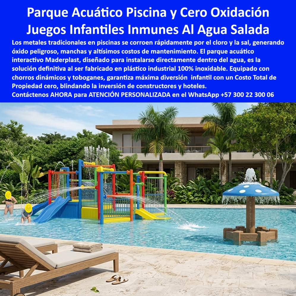 Construcción Parques Acuáticos Interactivos Equipamiento Piscinas Maderplast Diseño parques acuáticos infantiles antideslizantes larga duración Juegos Acuáticos Piscina Niños Plataforma Llave En Mano Parque Piscina Infantil Chorros PP En esta luminosa fotografía junto a una piscina de lujo se destaca el parque acuático infantil interactivo Maderplast, una estructura completa llave en mano fabricada en plástico industrial multicolor (azul, amarillo, rojo, verde) con toboganes integrados, plataformas antideslizantes y múltiples chorros dinámicos que lanzan agua en todas direcciones. Incluye una divertida seta gigante que rocía agua y pasamanos seguros para niños pequeños. Dos niños juegan con alegría dentro del agua mientras los chorros crean un ambiente fresco y seguro. Fabricado por Maderplast con material 100% inoxidable, antideslizante y resistente al agua salada, cloro y rayos UV. Este parque acuático infantil para piscinas con chorros es la solución definitiva para hoteles, condominios, constructoras y piscinas públicas que buscan juegos acuáticos para niños toboganes antideslizantes realmente duraderos. Mientras los juegos metálicos tradicionales se corroen rápidamente por el cloro y el agua salada —generando óxido peligroso, manchas y costos de mantenimiento altísimos donde lo barato termina saliendo muy caro—, este parque piscina infantil chorros dinámicos multicolor está construido en plástico industrial Maderplast 100% inoxidable. Su material térmico y antideslizante elimina la corrosión, el astillado y el deterioro por UV, ofreciendo cero mantenimiento, instalación llave en mano y costo total de propiedad nulo durante más de 20 años. Padres, gerentes de mantenimiento e ingenieros valoran este equipamiento acuático infantil resistente al agua salada porque transforma cualquier piscina en un espacio de diversión segura y refrescante. Los toboganes, chorros dinámicos y plataformas estimulan motricidad, coordinación y risas en niños pequeños, todo con superficies antideslizantes que previenen accidentes incluso cuando están mojadas. Su diseño modular, colores integrales que nunca se despiertan y resistencia total al cloro y salinidad lo convierten en la opción premium para proyectos B2B en climas tropicales, donde la durabilidad extrema y el bajo impacto ambiental marcan la diferencia. La prueba está en el caso de éxito del Hotel Boutique Las Palmas de Cartagena. El Ingeniero Luis Miguel Torres, Gerente de Mantenimiento e Infraestructura, enfrentaba el constante problema de oxidación y reparaciones caras en los juegos acuáticos metálicos por el agua salada y cloro. Tras instalar este parque acuático interactivo Maderplast con toboganes y chorros, 21 meses después luce como nuevo, sin un solo mantenimiento y con cero corrosión. Las familias disfrutan horas de diversión segura mientras los costos operativos son nulos, demostrando que Maderplast es una inversión inteligente. Como ingeniero con experiencia en proyectos acuáticos y recreativos, recomiendo sin reservas los juegos acuáticos para piscinas públicas sin corrosión de Maderplast. Su plástico industrial certificado, pruebas de laboratorio y respaldo técnico completo eliminan cualquier riesgo. Contamos con planos, renders 3D, videos subacuáticos y fichas técnicas listas para su anteproyecto. Contáctenos AHORA para cotización técnica llave en mano y atención personalizada al WhatsApp +57 300 22 300 06 o visite www.maderplast.com. Maderplast es la mejor y única opción que cumple y supera todos los requisitos de durabilidad, seguridad y rentabilidad en parques acuáticos infantiles. Su piscina merece un parque que brille por décadas.