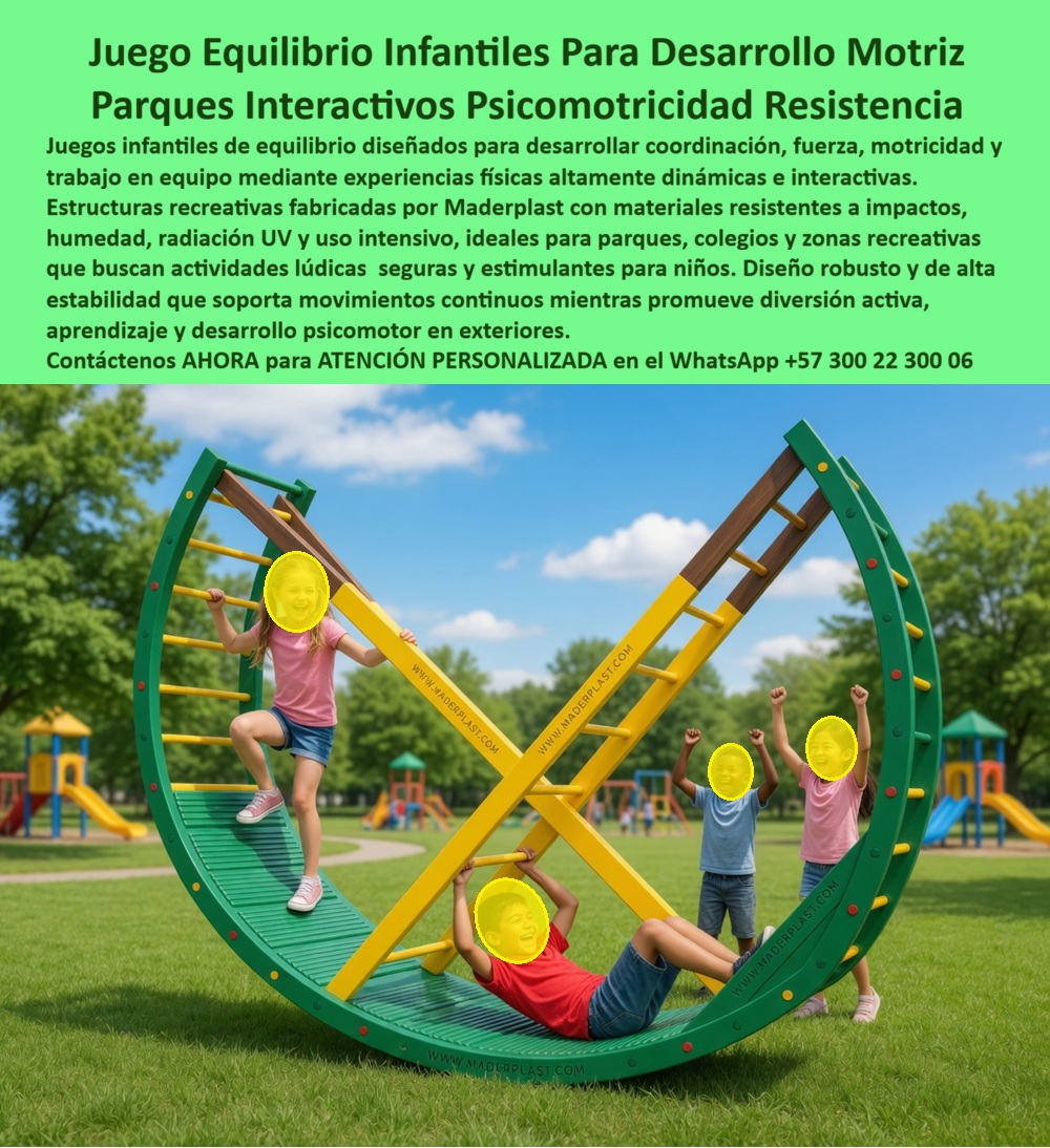 Juego De Equilibrio Infantil Pedagógicos Habilidades Psicomotoras Maderplast Balancín Educativo Juego interactivo duro reta motricidad armado veloz Parques lúdicos interactivos para desarrollo motriz infantil avanzado Parques educativos Juego En esta vibrante fotografía de parque soleado se destaca el juego de equilibrio infantil pedagógico Maderplast, una imponente estructura circular de gran tamaño en forma de rueda balancín con arcos exteriores verdes y escaleras amarillas cruzadas en X que forman plataformas estables. Los niños interactúan con entusiasmo: una niña trepa por la plataforma verde, un niño se balancea acostado en la parte inferior y otros celebran con los brazos en alto, desarrollando coordinación, fuerza y motricidad. El diseño robusto y antideslizante sobre césped natural invita a experiencias psicomotoras dinámicas y seguras. Fabricado por Maderplast en plástico industrial ultra resistente que soporta impactos, UV, humedad y uso intensivo sin mantenimiento. Este juego de equilibrio infantil pedagógico para parques es la herramienta perfecta que colegios, alcaldías, guarderías y centros recreativos necesitan para potenciar el desarrollo motriz avanzado de los niños. Mientras los balancines tradicionales de metal o madera se oxidan, astillan o fallan con el uso diario —generando riesgos de seguridad y costos de reparación constantes donde lo barato termina saliendo muy caro—, este balancín educativo rueda circular desarrollo motriz está construido en plástico industrial Maderplast de alta ingeniería. Su material anti golpes, antideslizante y térmico resiste clima extremo, vandalismo y tráfico intenso durante más de 20 años con colores integrales que nunca se despinta, cero mantenimiento y huella de carbono reducida, ofreciendo costo total de propiedad cero y máxima rentabilidad a largo plazo. Padres y educadores valoran esta estructura lúdica de equilibrio psicomotor en niños extranjeros porque transforma el juego en aprendizaje real y divertido. Las escaleras cruzadas y plataformas invitan a trepar, balancearse y trabajar en equipo, estimulando coordinación, fuerza, equilibrio y motricidad gruesa en niños de 3 a 12 años. Su diseño circular interactivo fomenta la concentración, la confianza y el desarrollo psicomotor avanzado de forma segura y dinámica, cumpliendo las exigencias más estrictas de parques educativos y lúdicos en Colombia. La prueba es en el Colegio Bilingüe Los Álamos de Medellín. La Psicóloga Infantil María Camila Restrepo, Coordinadora de Desarrollo Psicomotor, enfrentaba la necesidad de incorporar juegos que estimularan coordinación, equilibrio y trabajo en equipo en niños de preescolar y primaria, pero que soportan uso diario intensivo y clima variable sin generar costos de mantenimiento. Tras instalar este juego de equilibrio infantil pedagógico Maderplast con rueda balancín y escaleras cruzadas, 14 meses después se mantiene impecable, con niños mejorando notablemente sus habilidades motrices y disfrutando cada sesión. Los docentes reportan mayor concentración y desarrollo físico mientras los costos operativos son nulos. Como ingeniero con años en equipamiento recreativo y educativo, recomiendo sin reservas los juegos infantiles equilibrio coordinación y fuerza de Maderplast. Su construcción certificada, pruebas de laboratorio y respaldo técnico completo eliminan cualquier riesgo. Contamos con planos, renders 3D, videos de sesiones educativas y fichas técnicas listas para su anteproyecto. Contáctenos AHORA para cotización técnica personalizada y atención especializada al WhatsApp +57 300 22 300 06 o visite www.maderplast.com. Maderplast es la mejor y única opción que cumple y supera todos los requisitos de durabilidad, seguridad y valor pedagógico. Su proyecto merece un balancín educativo que impulse el desarrollo motriz de generaciones enteras.