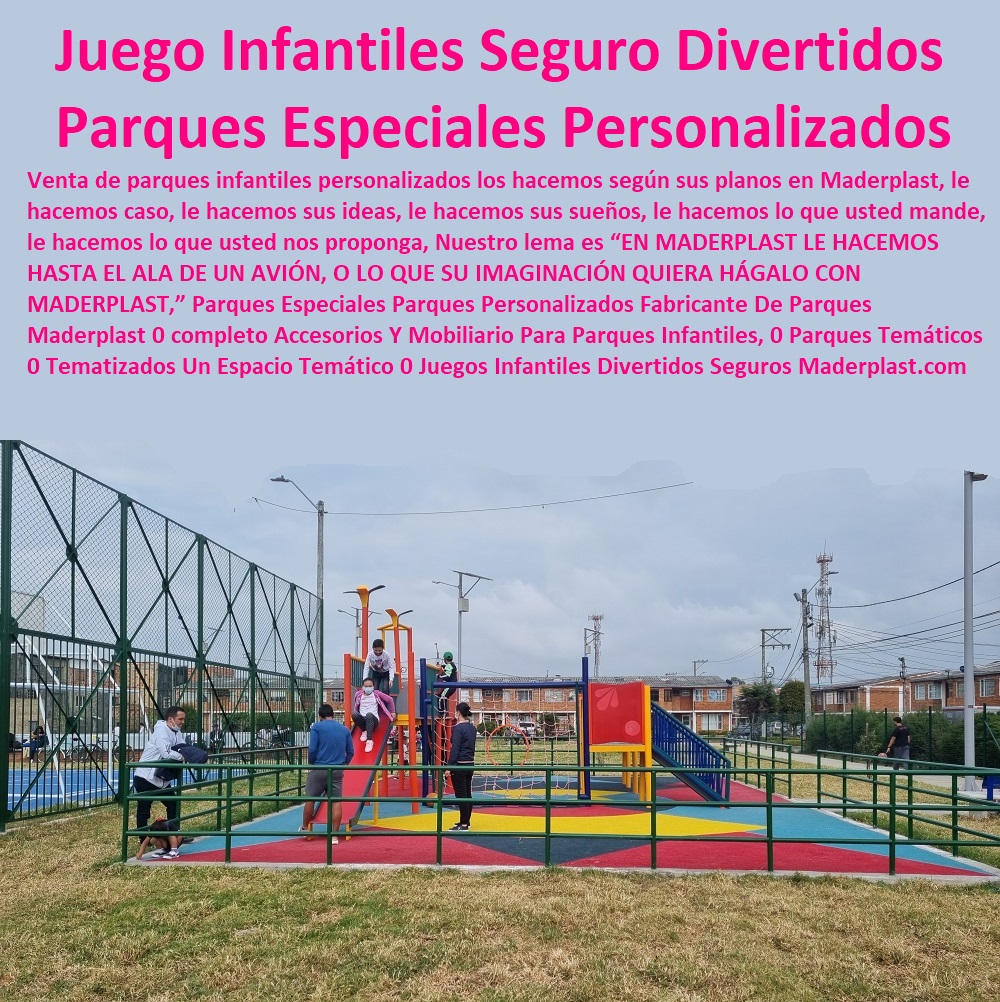 Parque Infantil Completo Antivandalismo Alta Resistencia Maderplast Alta Durabilidad Parque Didáctico Obstáculos Niños Ultra Resistente Durable Gran Parque Temático Infantil Multijuegos Parque Infantil Obstáculos Completo Antigolpes En esta amplia fotografía de parque comunitario se exhibe el parque infantil completo Maderplast, un multijuegos integral de alta resistencia en colores vibrantes (rojo, azul, amarillo y naranja) con tobogán principal, escalera de acceso, red de escalada, plataformas elevadas y elementos de obstáculos didácticos. El suelo de caucho antiderrapante multicolor con patrones geométricos garantiza máxima seguridad. Niños trepan, se deslizan y juegan con energía mientras adultos supervisan, todo dentro de un área cercada. Fabricado por Maderplast con plástico industrial anti vandálico y antigolpes ultra resistente que soporta uso intensivo, clima extremo y vandalismo sin mantenimiento ni reparaciones. Este parque infantil completo multijuegos antivandálico es la solución integral que alcaldías, constructoras, colegios y urbanizaciones buscan para crear espacios seguros, divertidos y duraderos. Mientras los multijuegos tradicionales de metal o madera se oxidan, astillan y sufren vandalismo constante —generando reparaciones frecuentes y costos que convierten lo barato en una trampa carísima—, este multijuegos infantil con obstáculos didácticos está construido en plástico industrial Maderplast de ultra alta resistencia. Su material anti golpes, irrompible y con colores integrales elimina por completo el mantenimiento, la pintura y las reparaciones durante más de 20 años, ofreciendo costo total de propiedad cero y huella de carbono reducida. Padres e ingenieros valoran este gran parque temático infantil completo de alta durabilidad porque transforma el juego en desarrollo integral. La red de escalada y obstáculos didácticos estimulan coordinación, fuerza y aprendizaje, el tobogán desarrolla motricidad gruesa y las plataformas fomentan socialización y equilibrio en niños de 3 a 12 años. Su diseño modular, fácil instalación y superficies seguras cumplen las exigencias más estrictas de proyectos B2B en Colombia, donde la resistencia al clima variable y al vandalismo es fundamental. La prueba real está en el barrio residencial de Medellín. La Constructora Ciudadela del Norte, a través del Arquitecto Diego Alejandro Vargas, Gerente de Proyectos Urbanos, necesitaba un parque que resistiera el uso diario de cientos de niños y vandalismo frecuente sin generar gastos recurrentes. Tras instalar este parque infantil completo Maderplast multijuegos con obstáculos didácticos y suelo de seguridad, 19 meses después se mantiene impecable, con colores vibrantes y cero reparaciones. Las familias disfrutan mayor seguridad y diversión mientras los costos operativos son nulos. Como ingeniero con años en equipamiento recreativo, recomiendo sin reservas los juegos infantiles exteriores ultra duraderos de Maderplast. Su construcción certificada, pruebas de laboratorio y respaldo técnico completo eliminan cualquier riesgo. Contamos con planos, renders 3D, videos de instalación y fichas técnicas listas para su anteproyecto. Contáctenos AHORA para cotización técnica personalizada y atención especializada al WhatsApp +57 300 22 300 06 o visite www.maderplast.com. Maderplast es la mejor y única opción que cumple y supera todos los requisitos de durabilidad, seguridad y rentabilidad a largo plazo. Su proyecto merece un parque infantil completo que perdure por generaciones.