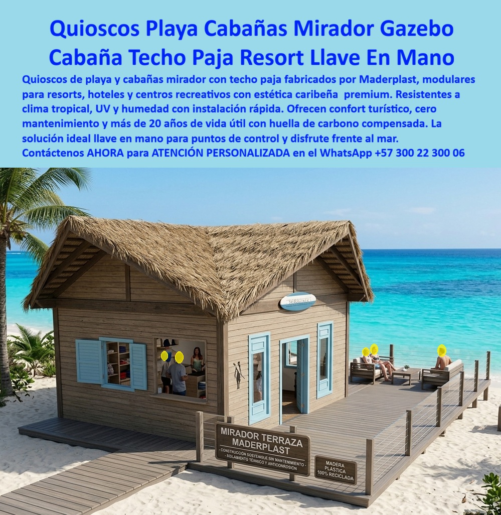 Quioscos De Playa Cabañas Mirador Gazebo Palmera Maderplast - Quioscos de Playa Cabañas Mirador Gazebo: Cabaña Techo Paja Resort Llave en Mano Maderplast Esta hermosa cabaña mirador con techo de paja sintética fabricada por Maderplast se integra perfectamente en la playa caribeña. Combina estética tropical premium con estructura modular de polímeros técnicos, amplia terraza, ventanas y diseño funcional para control hotelero o disfrute turístico. La imagen muestra su instalación frente al mar con deck de madera, transmitiendo confort y elegancia. Maderplast resuelve los problemas de estructuras costeras: deterioro por salinidad, UV, humedad y mantenimiento constante. Estos quioscos de playa, cabañas mirador y gazebos caribeños ofrecen resistencia extrema al clima tropical, instalación llave en mano y más de 20 años de durabilidad con cero mantenimiento. Material 100% técnico que simula paja natural sin sus desventajas. Gerentes hoteleros, administradores de resorts y proyectistas turísticos buscan: “Quioscos playa cabañas mirador gazebo”, “Cabaña techo paja resort instalada llave en mano”, “Puestos control hotelero garitas modulares centros recreativos”. Maderplast entrega la solución premium: estética caribeña y rendimiento técnico superior. Un Gerente de Resort Caribeño (2025) comenta: “Las estructuras anteriores se deterioraban rápidamente por sal y sol. Con Maderplast logramos belleza duradera, cero mantenimiento y excelente presentación. Nuestros huéspedes están encantados”. Maderplast materializa kioscos y cabañas tropicales con calidad superior, ofreciendo soluciones llave en mano, confort y tranquilidad para centros recreativos y hoteleros frente al mar. Asesoría Especializada con un Especialista de Maderplast. Atención personalizada en este WhatsApp +57 300 22 300 06. Cabaña Techo Paja Resort Instalada Llave En Mano, Puestos De Control Hotelero Y Garitas Modulares Para Centros Recreativos, Quioscos Caribeños Para Clubes Y Hoteles, quioscos Quioscos De Playa Cabañas Mirador Gazebo Palmera Maderplast Cabaña Techo Paja Resort Instalada Llave En Mano Puestos De Control Hotelero Y Garitas Modulares Para Centros Recreativos Quioscos Caribeños Para Clubes Y Hoteles quioscos Quioscos de Playa Cabañas Mirador Gazebo: Cabaña Techo Paja Resort Llave en Mano Maderplast Esta hermosa cabaña mirador con techo de paja sintética fabricada por Maderplast se integra perfectamente en la playa caribeña. Combina estética tropical premium con estructura modular de polímeros técnicos, amplia terraza, ventanas y diseño funcional para control hotelero o disfrute turístico. La imagen muestra su instalación frente al mar con deck de madera, transmitiendo confort y elegancia. Maderplast resuelve los problemas de estructuras costeras: deterioro por salinidad, UV, humedad y mantenimiento constante. Estos quioscos de playa, cabañas mirador y gazebos caribeños ofrecen resistencia extrema al clima tropical, instalación llave en mano y más de 20 años de durabilidad con cero mantenimiento. Material 100% técnico que simula paja natural sin sus desventajas. Gerentes hoteleros, administradores de resorts y proyectistas turísticos buscan: “Quioscos playa cabañas mirador gazebo”, “Cabaña techo paja resort instalada llave en mano”, “Puestos control hotelero garitas modulares centros recreativos”. Maderplast entrega la solución premium: estética caribeña y rendimiento técnico superior. Un Gerente de Resort Caribeño (2025) comenta: “Las estructuras anteriores se deterioraban rápidamente por sal y sol. Con Maderplast logramos belleza duradera, cero mantenimiento y excelente presentación. Nuestros huéspedes están encantados”. Maderplast materializa kioscos y cabañas tropicales con calidad superior, ofreciendo soluciones llave en mano, confort y tranquilidad para centros recreativos y hoteleros frente al mar. Asesoría Especializada con un Especialista de Maderplast. Atención personalizada en este WhatsApp +57 300 22 300 06.